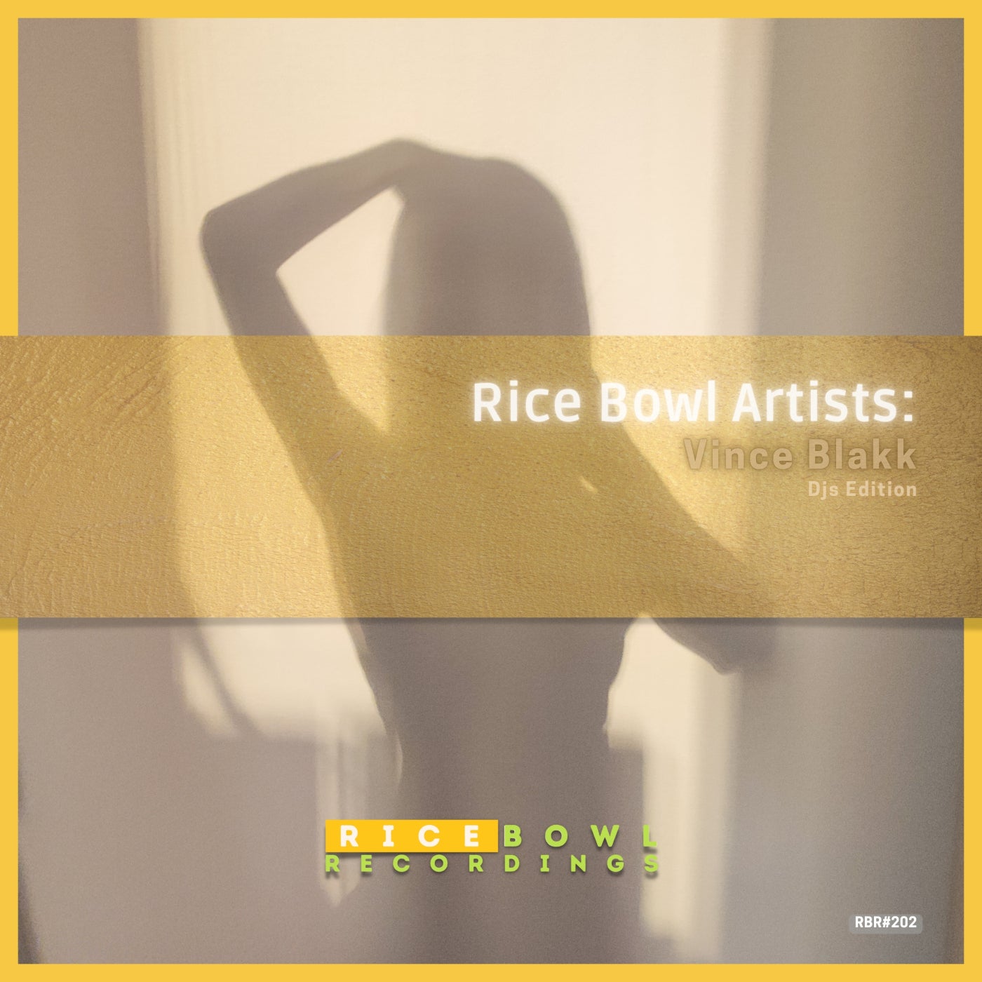 Rice Bowl Artists: Vince Blakk (Djs Edition)