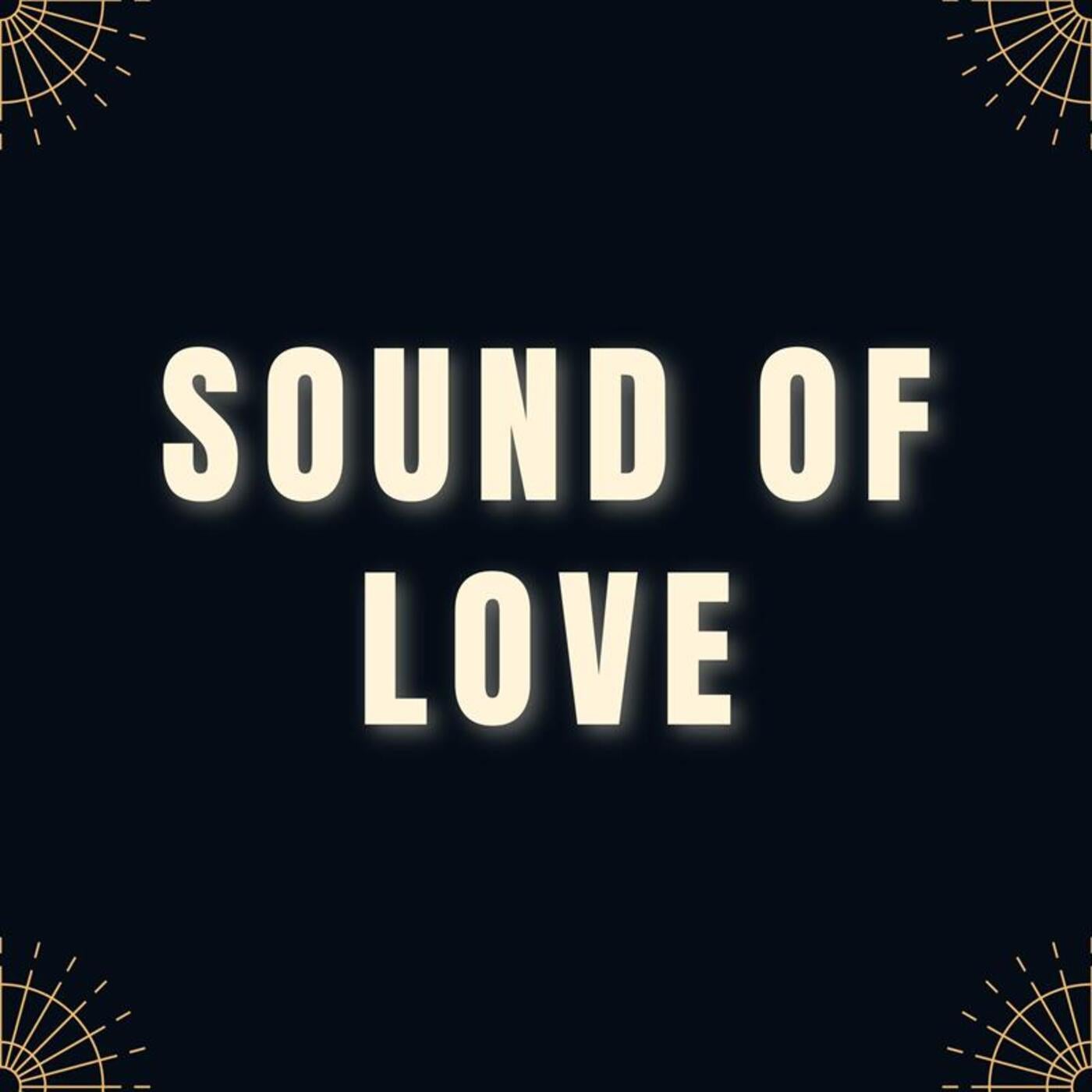 Sound of Love