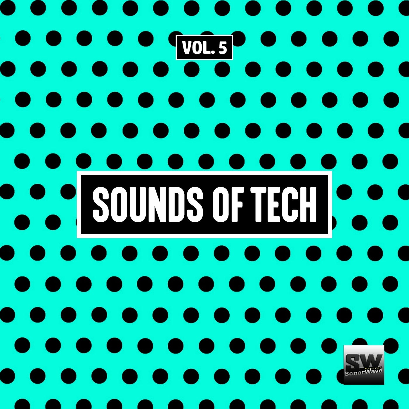 Sounds Of Tech, Vol. 5