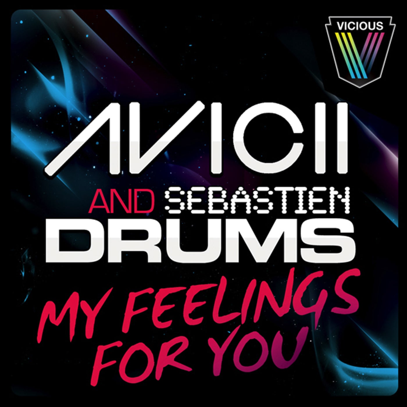 Avicii & Sebastien Drums - My Feelings for You (Extended Mix) album artwork