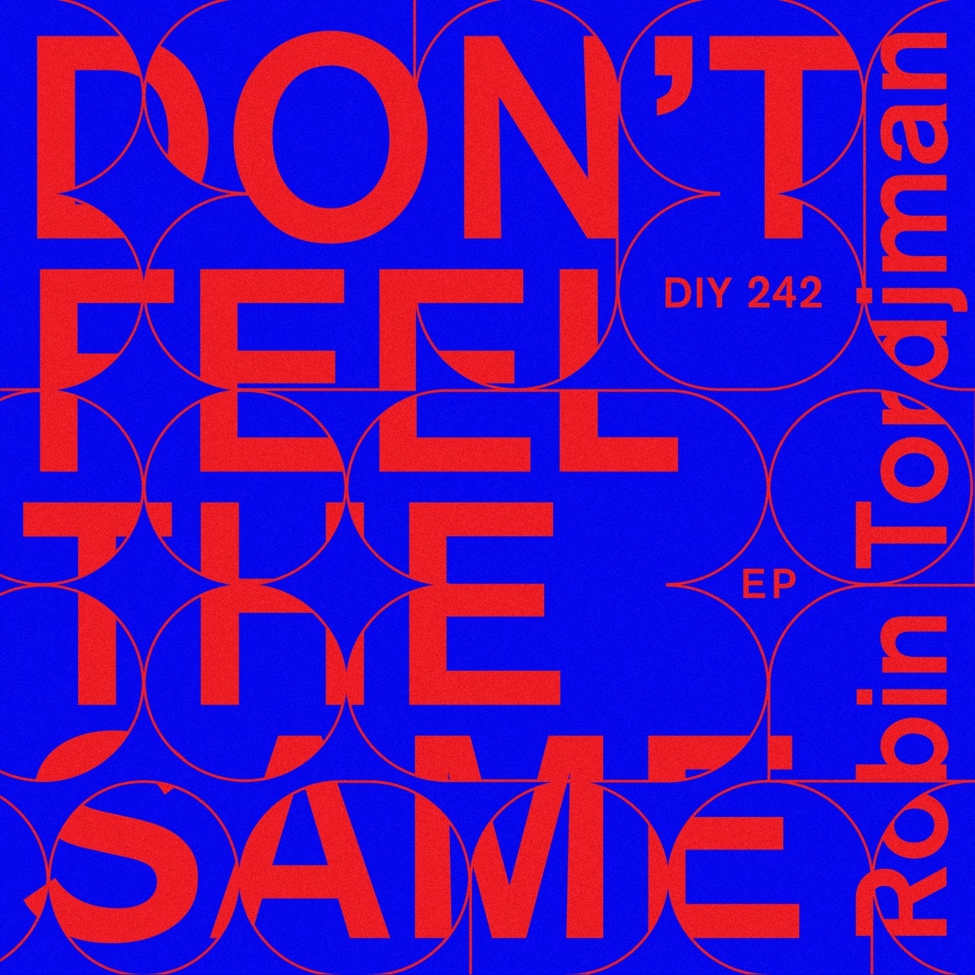 Don't Feel The Same EP