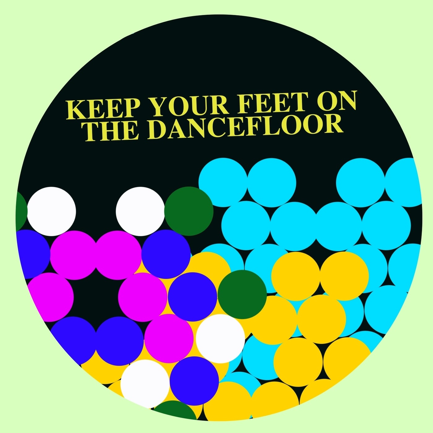 Keep Your Feet on the Dancefloor