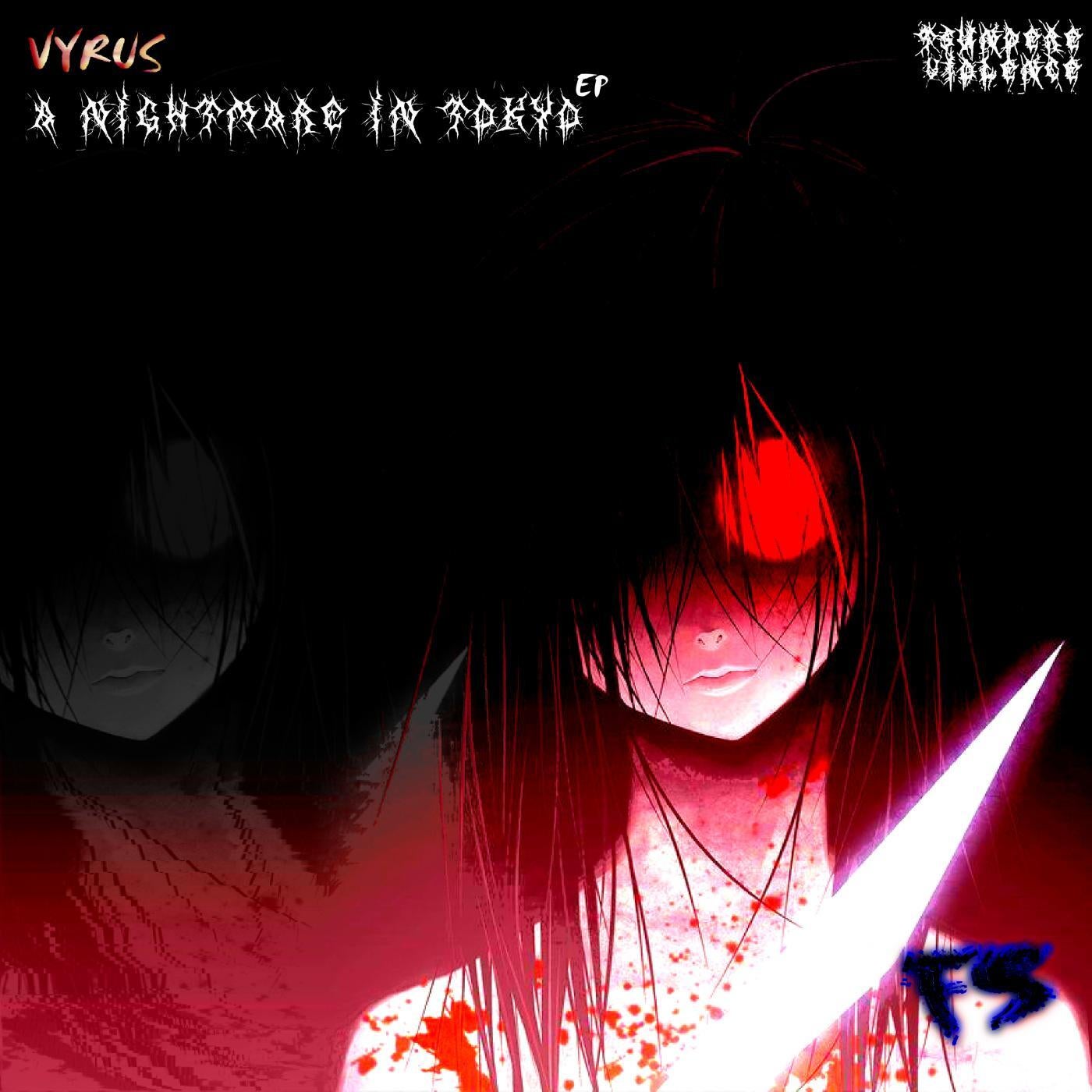 A Nightmare in Tokyo EP