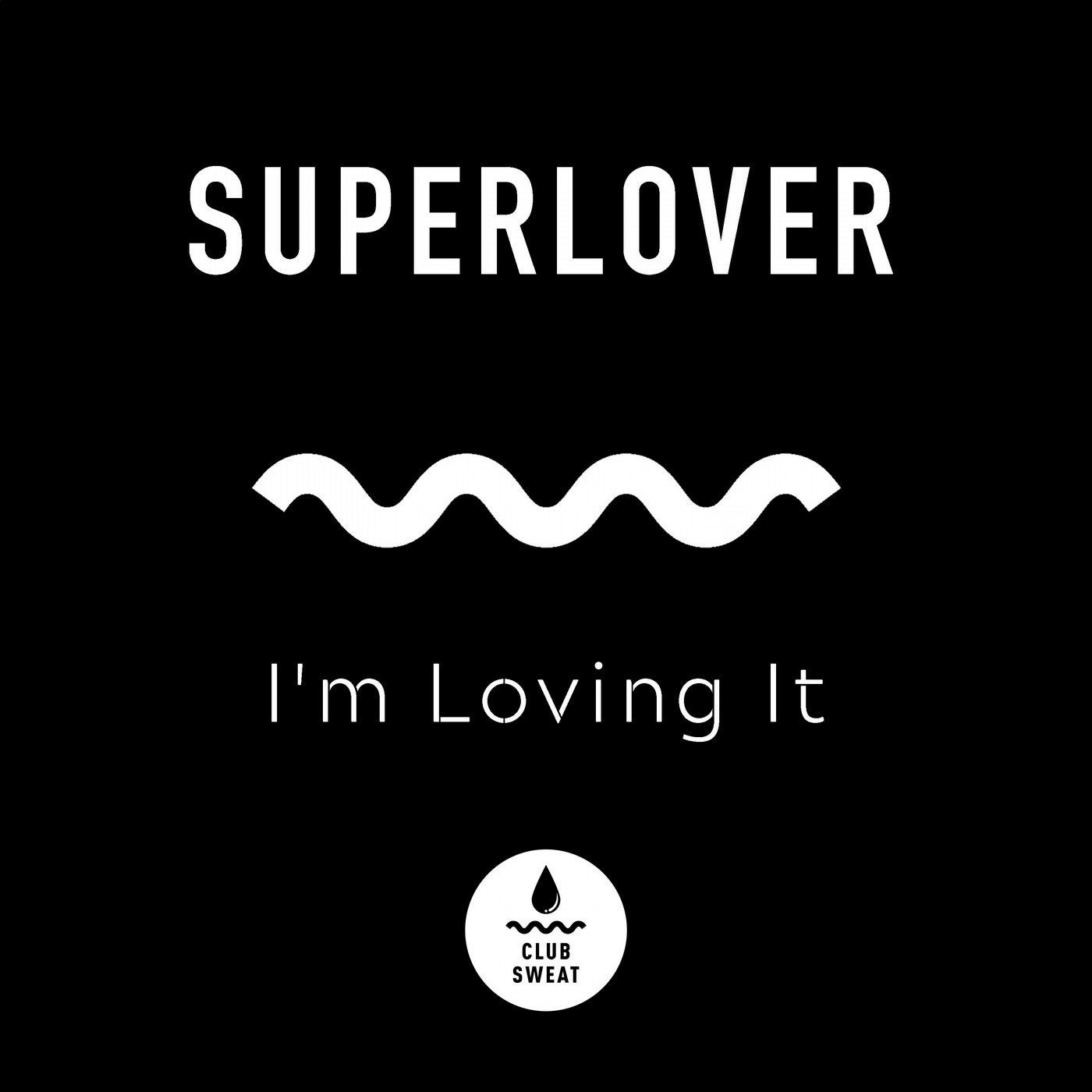 I'm Loving It (Extended Mix)