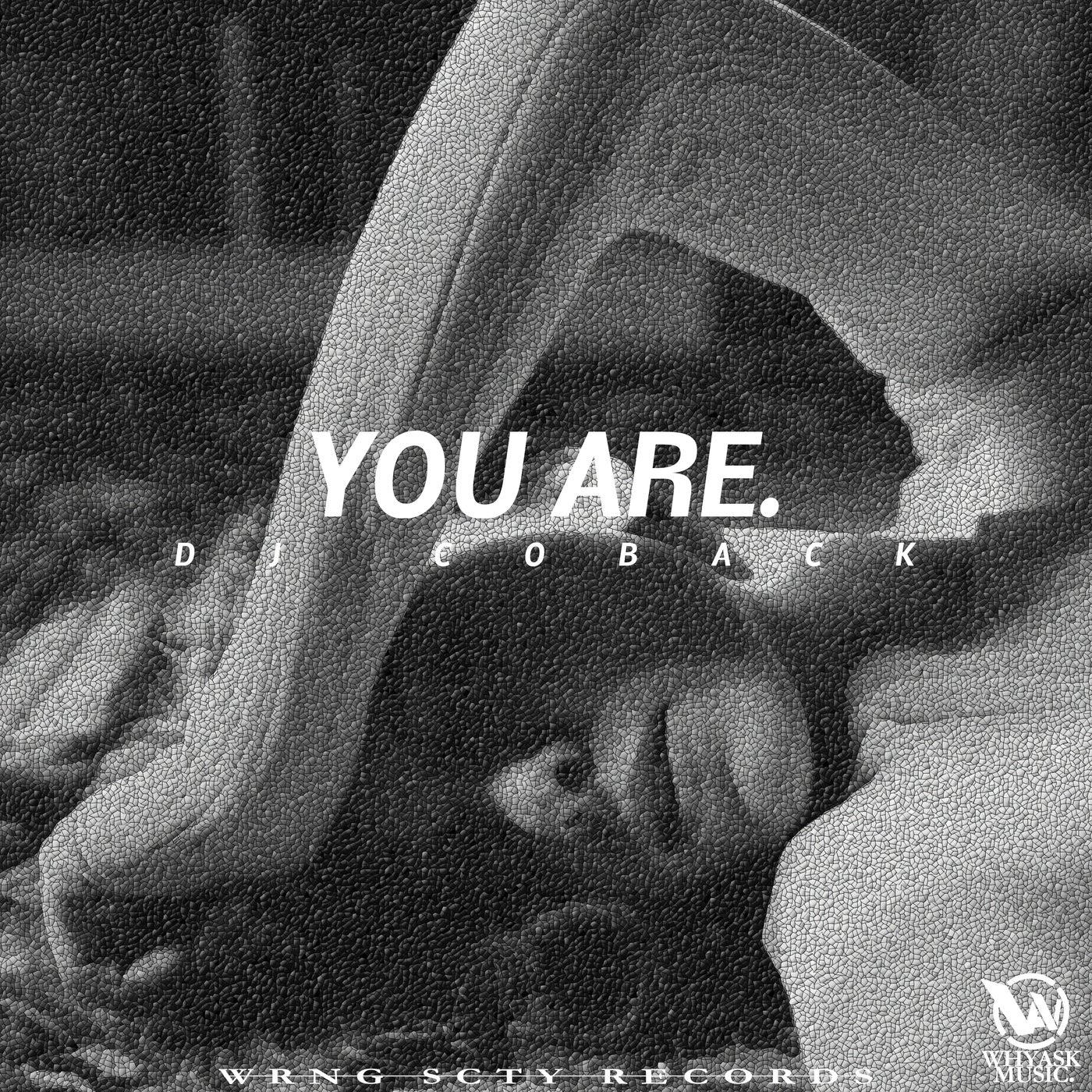 You Are