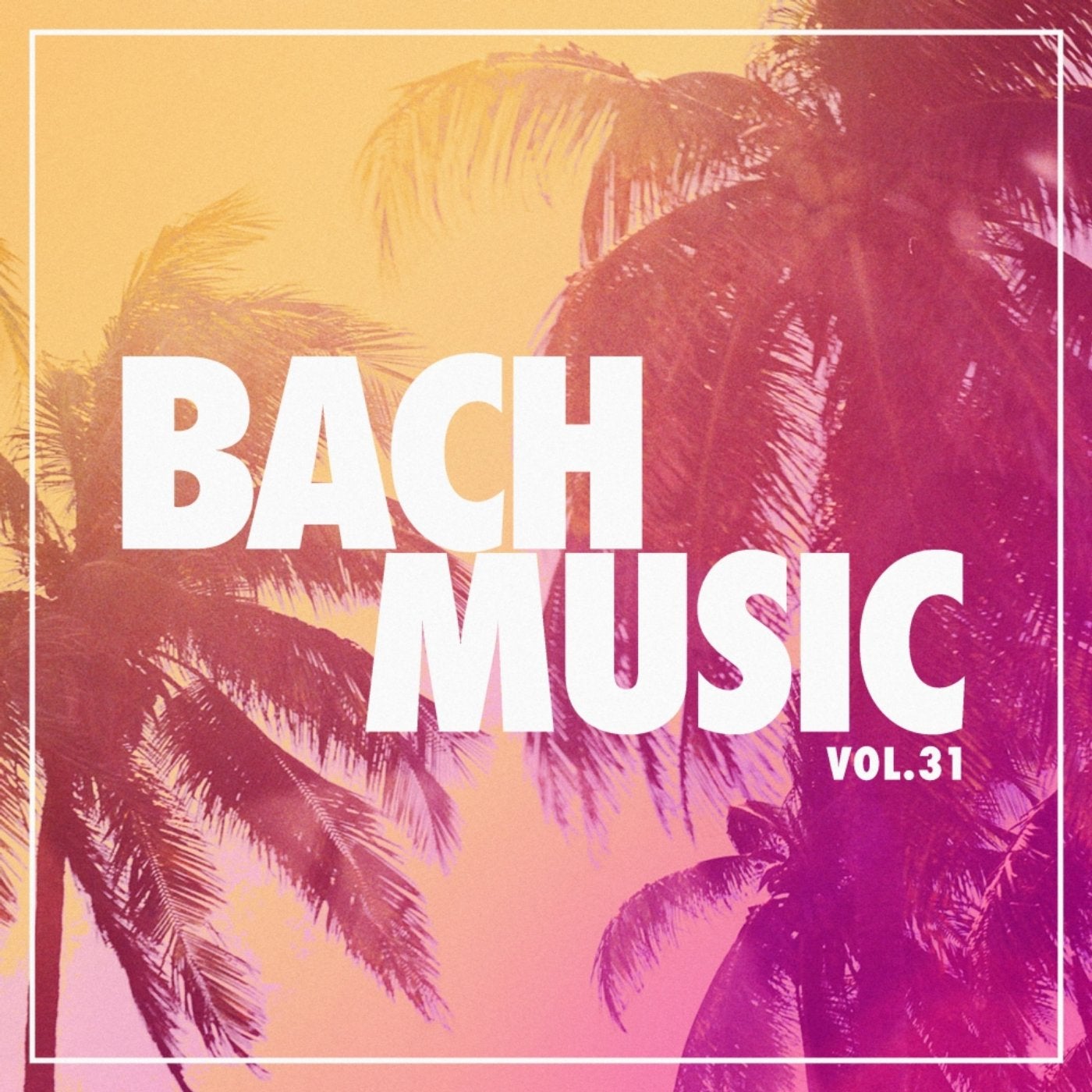 Bach Music, Vol. 31