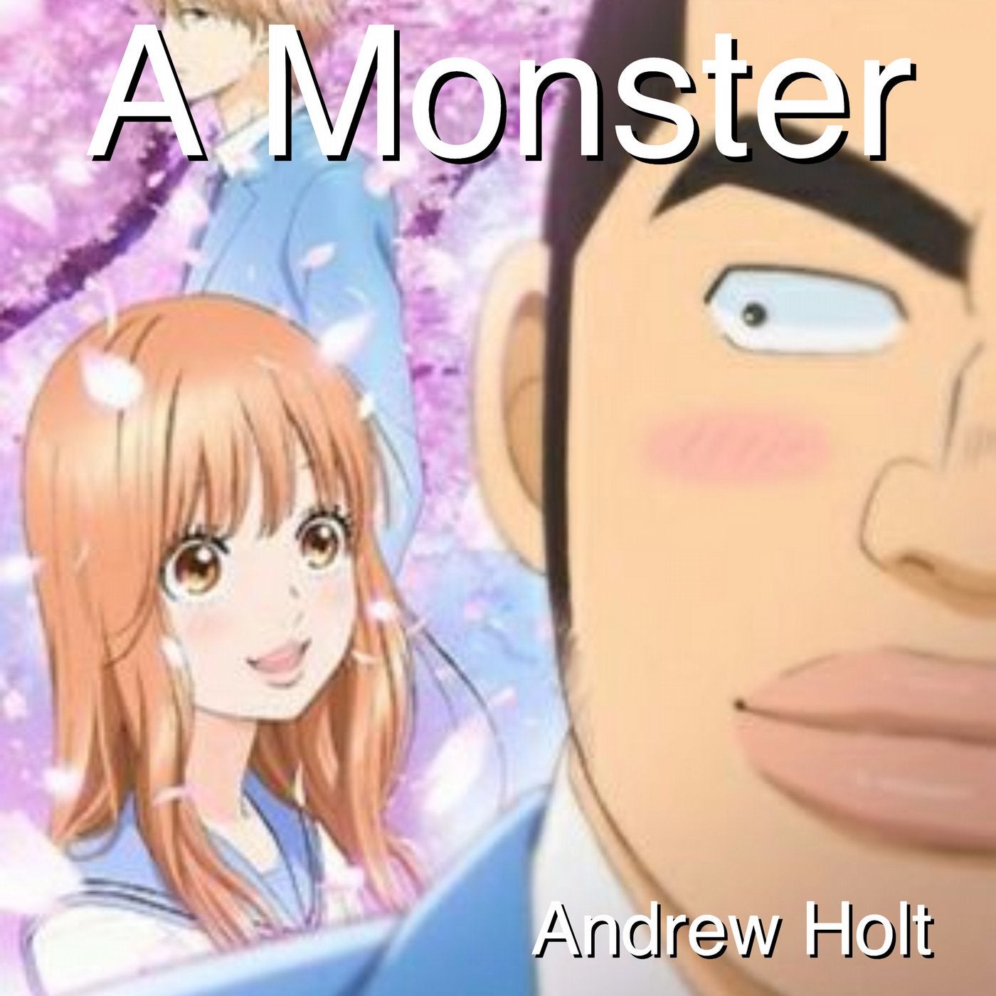 A Monster