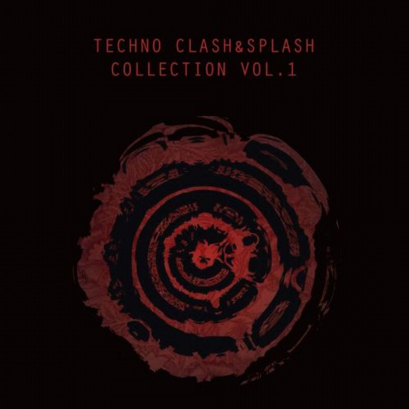Techno Clash&Splash Collection, Vol. 1