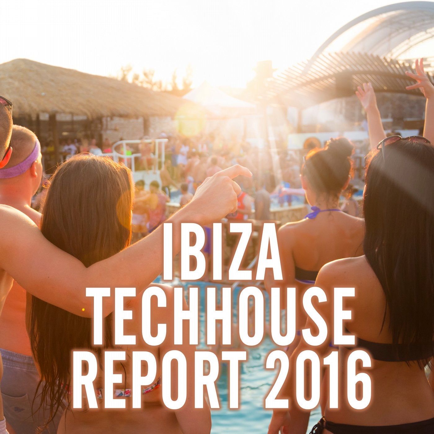 Ibiza Techhouse Report 2016