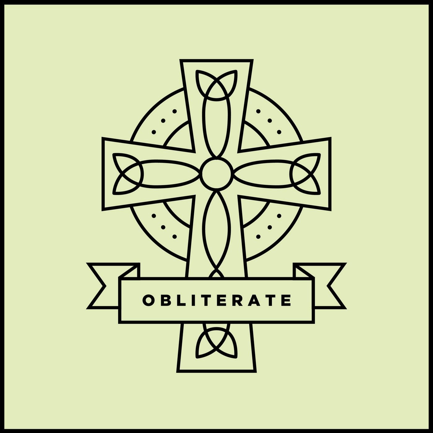 Obliterate