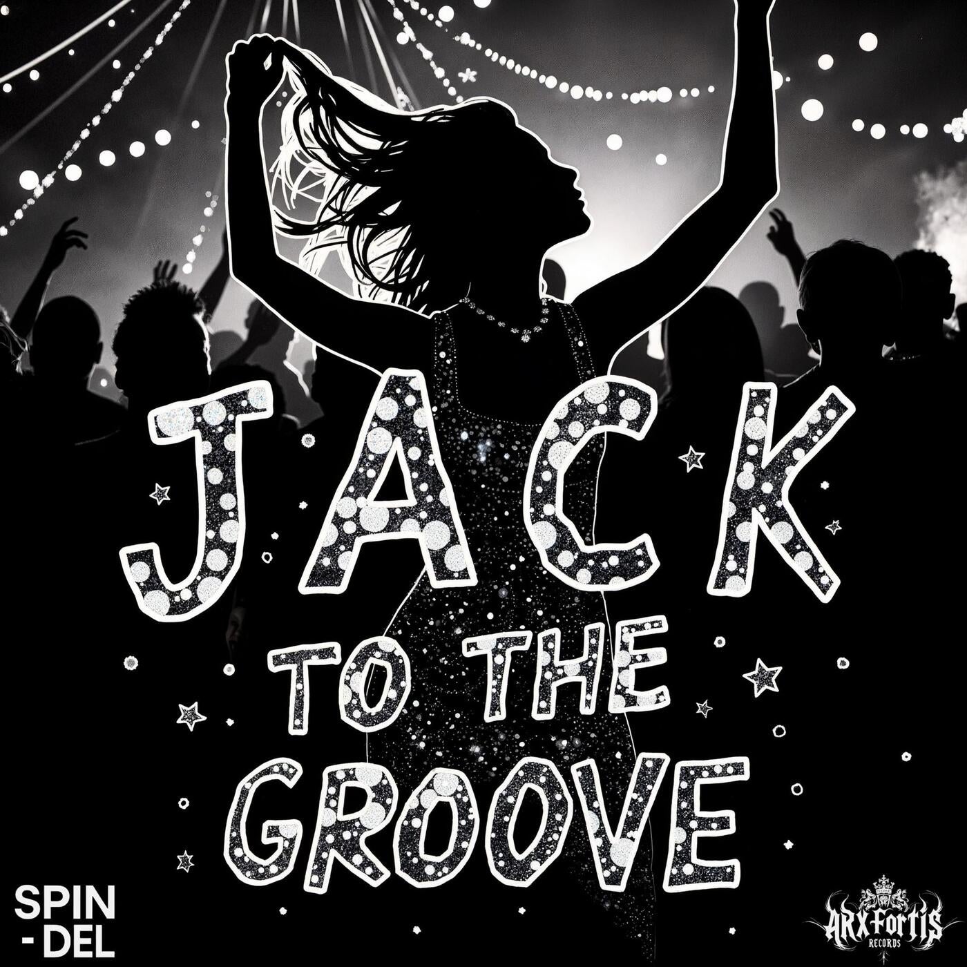 Jack To The Groove