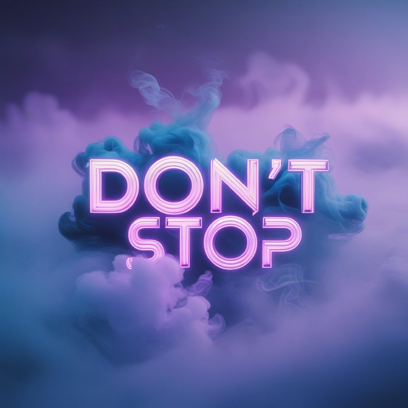 DON'T STOP