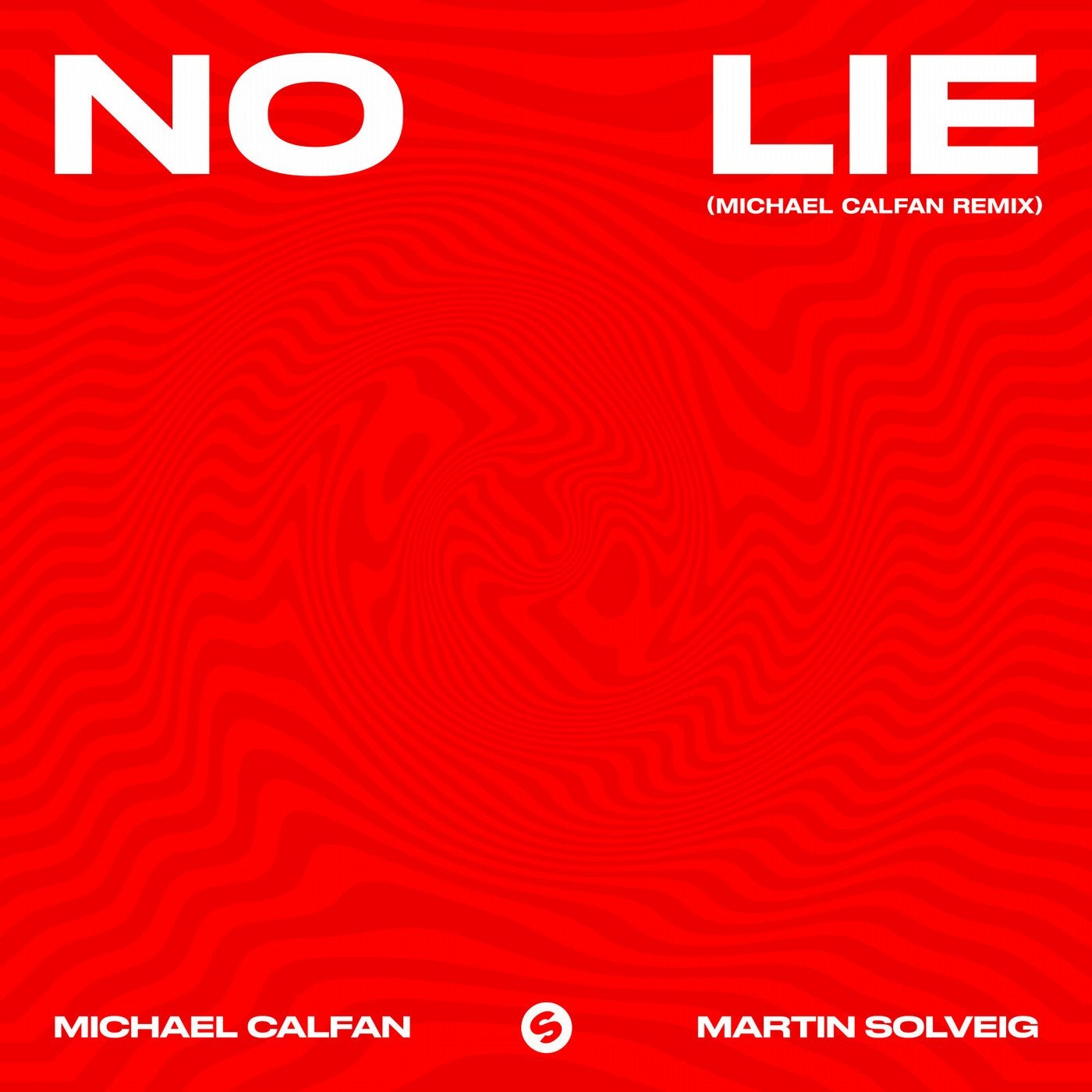 No Lie (Michael Calfan Remix) [Extended]
