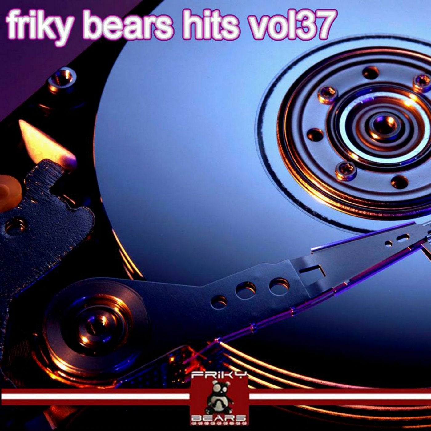 Friky Bears Hits,  Vol. 37