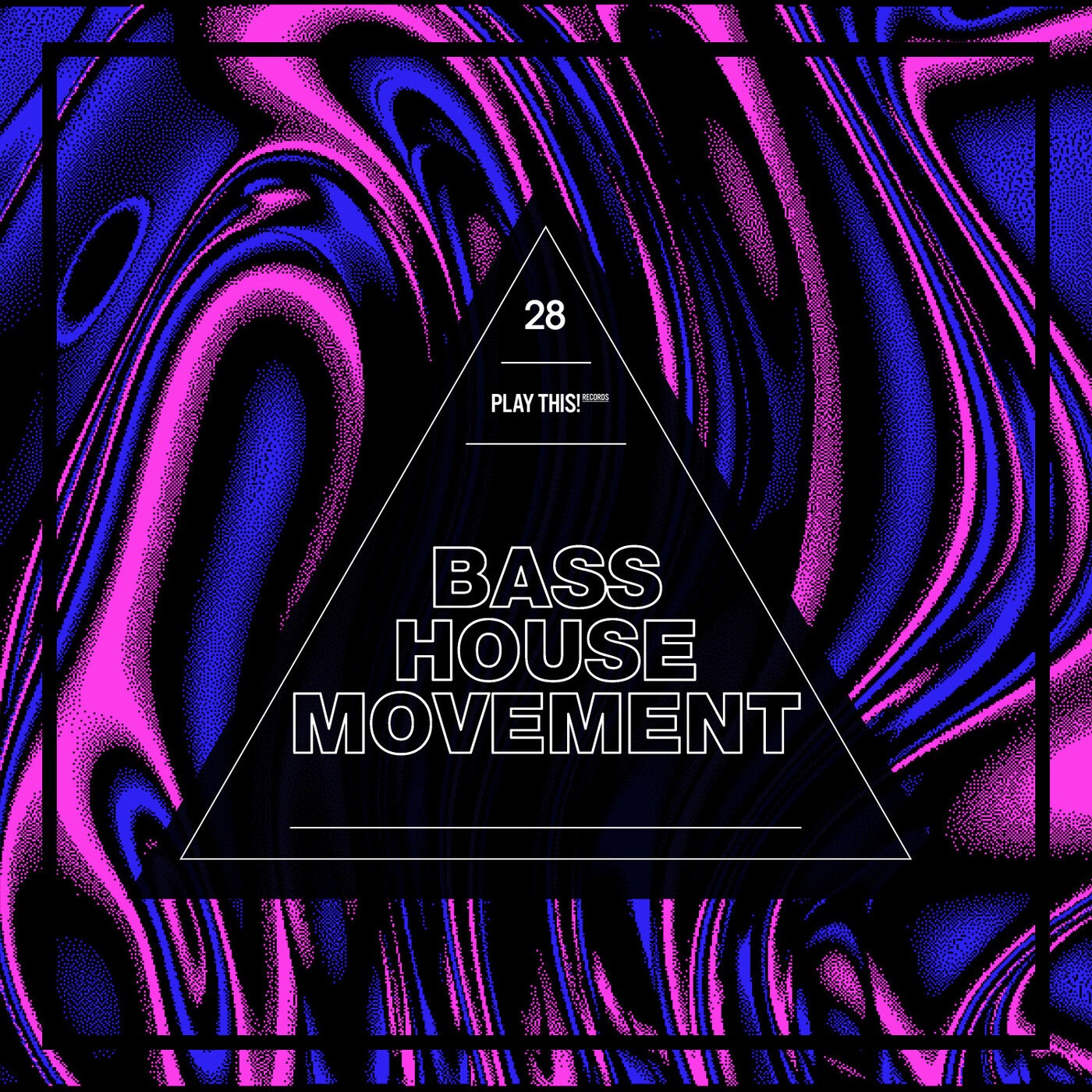 Bass House Movement Vol. 28