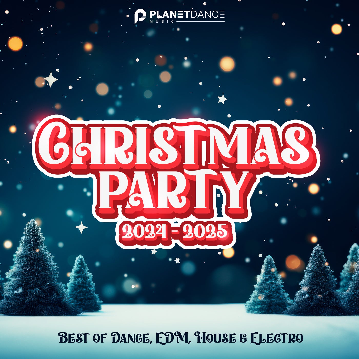 Cover art for Christmas Dance Party 2024-2025 (Best of Dance, House & Electro)