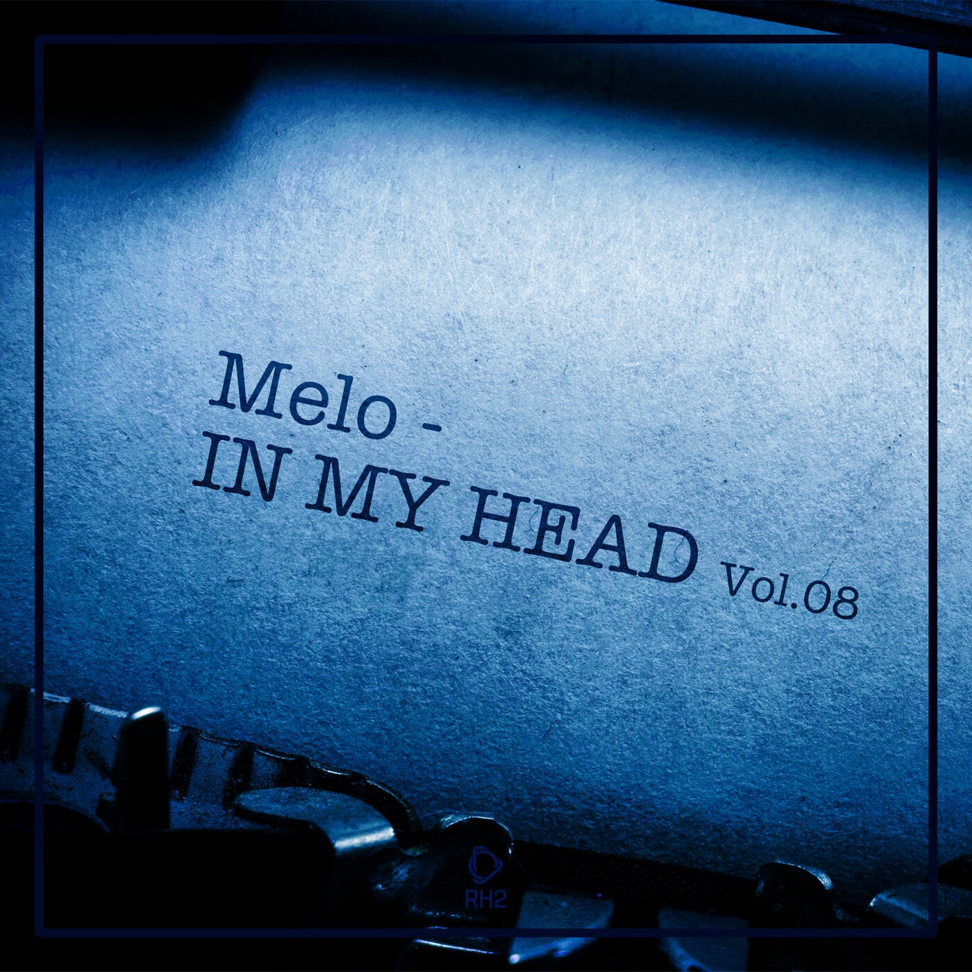 VA – Melo In My Head, Vol.08 RH2COMP2640 FLAC VA – Melo In My Head, Vol.08 RH2COMP2640 FLAC