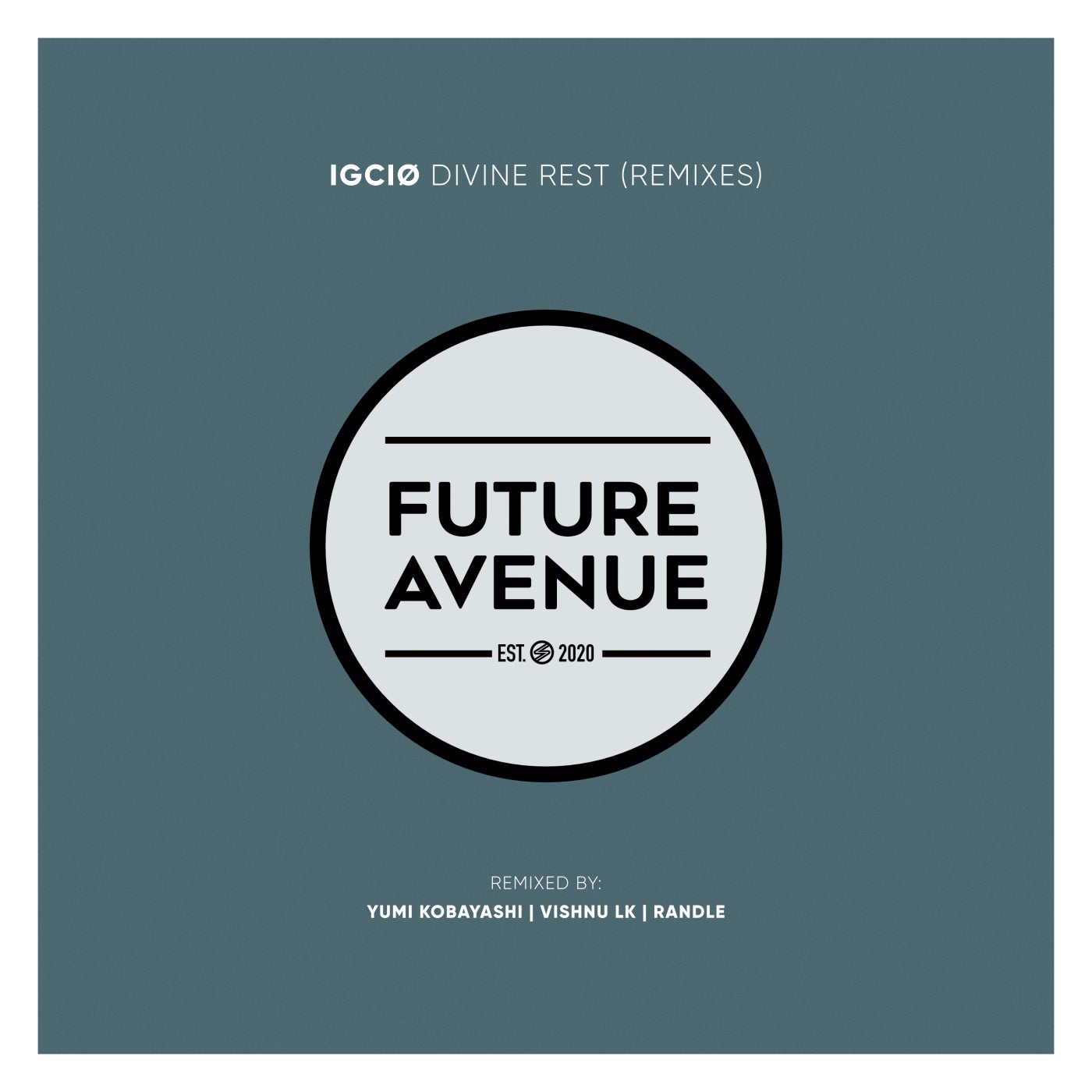 Divine Rest (Remixes)