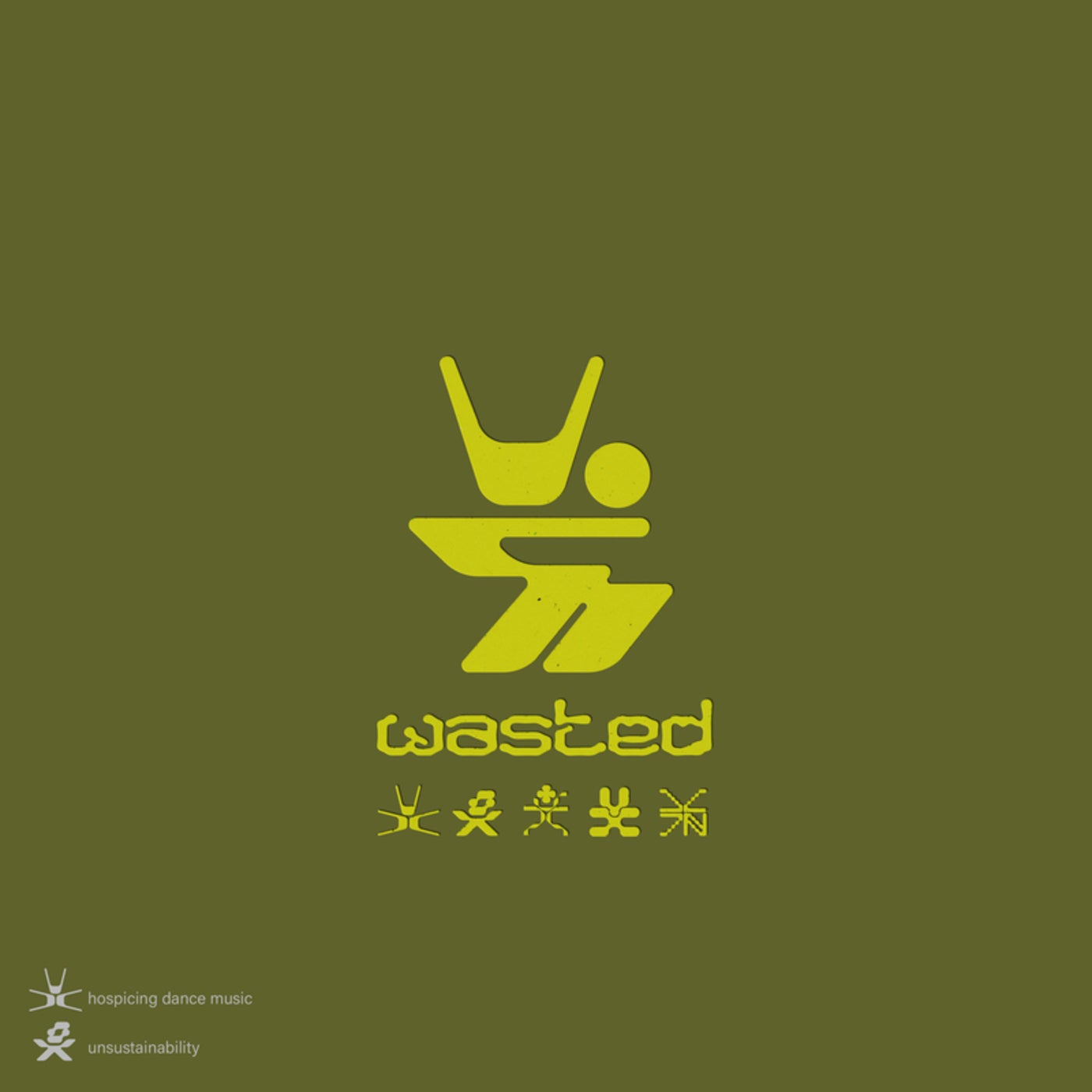 WASTED