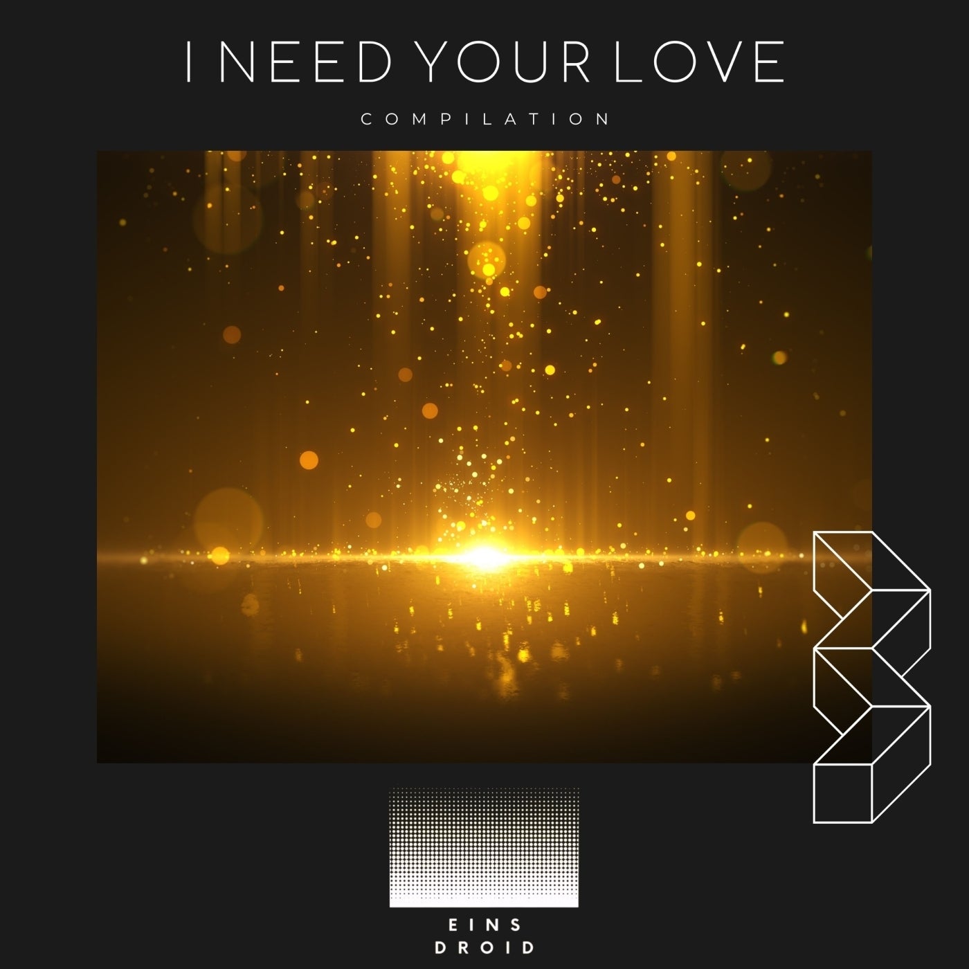I Need Your Love