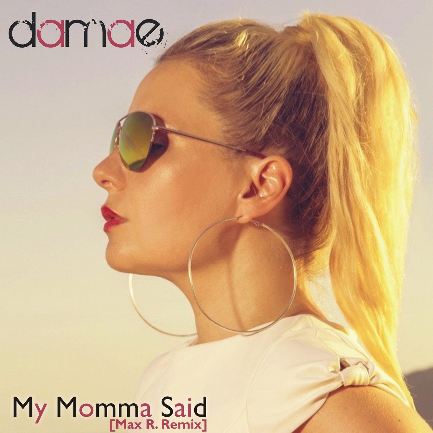 My Momma Said (Max R. Remix)