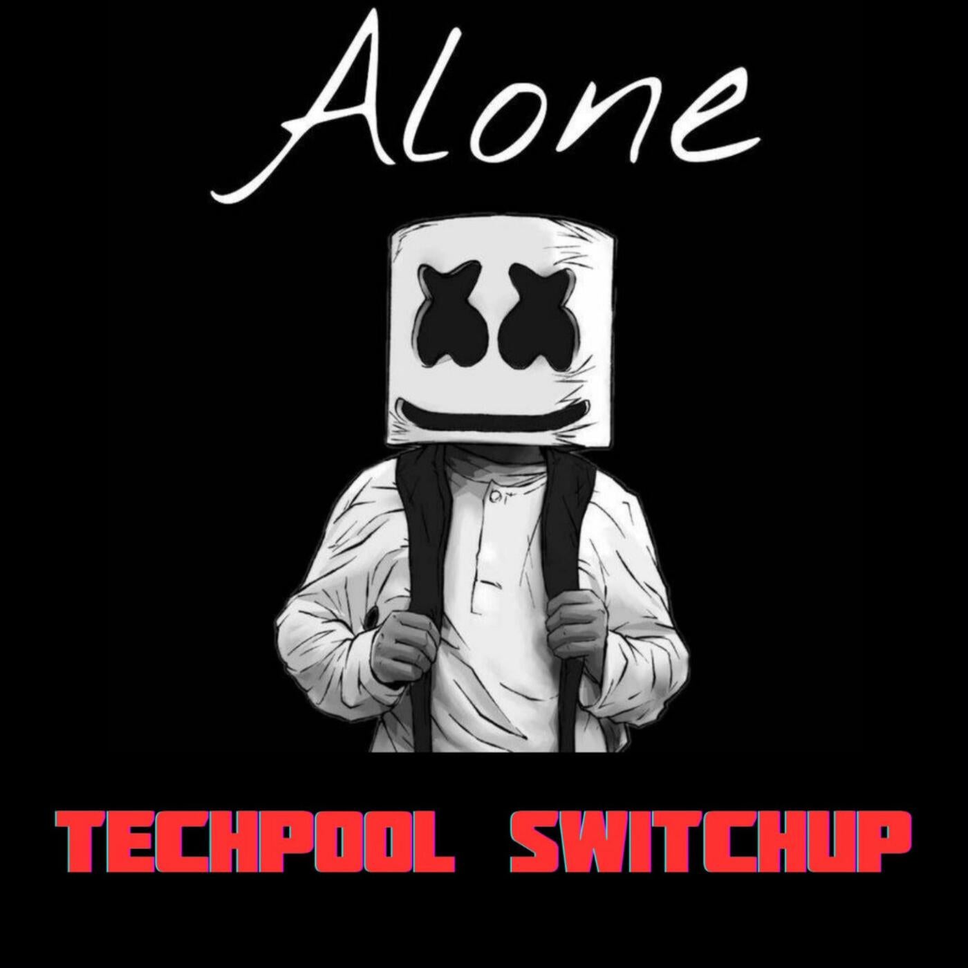 Alone (Hardtechno SwitchUp)