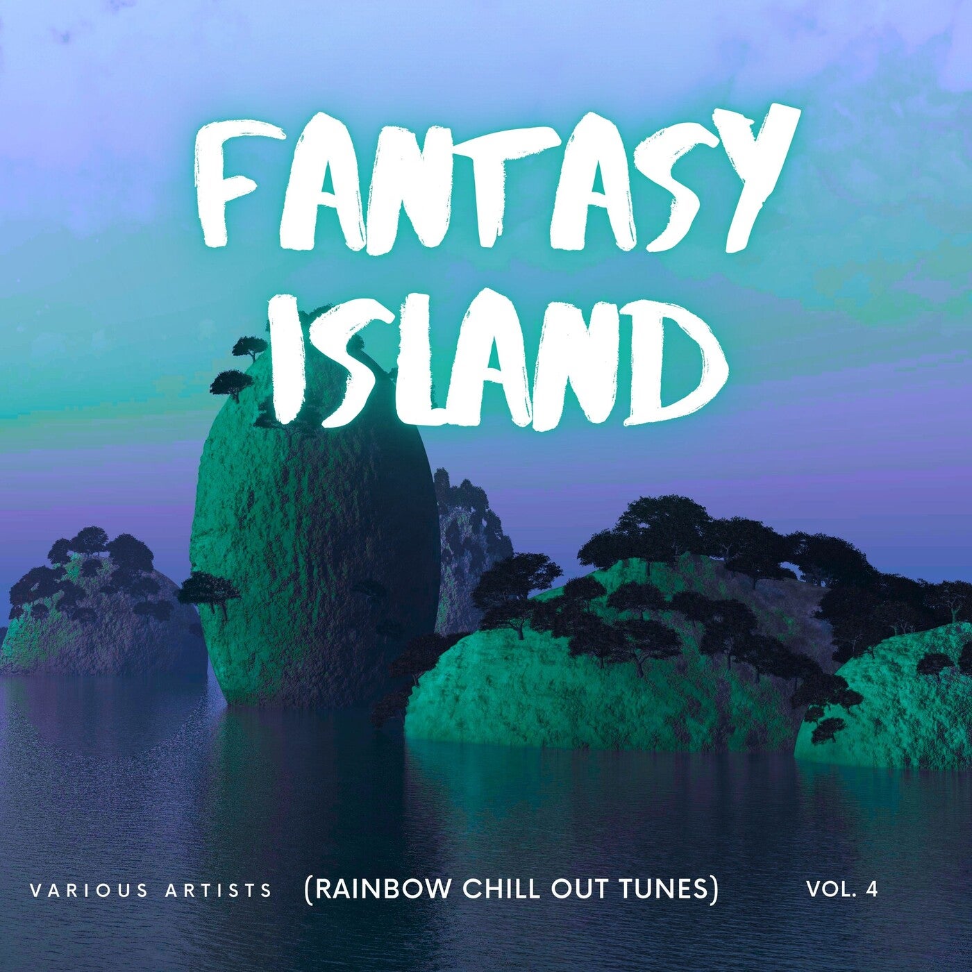 Fantasy Island (Rainbow Chill out Tunes), Vol. 4