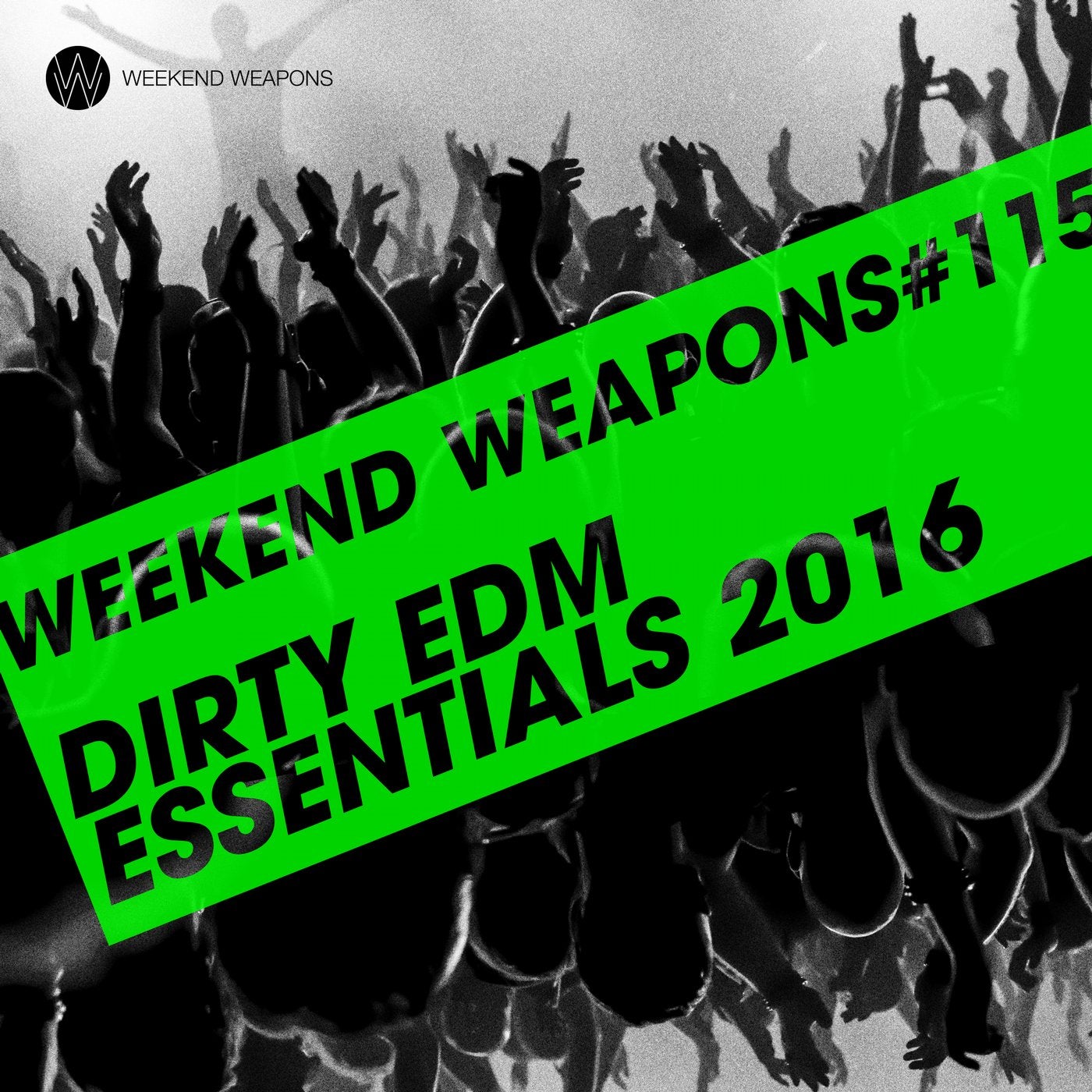 Dirty EDM Essentials 2016