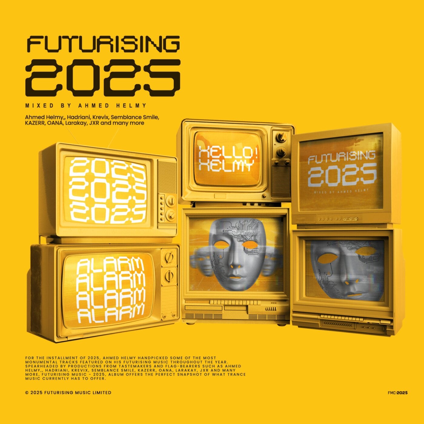 FUTURISING 2025 (Mixed By Ahmed Helmy)