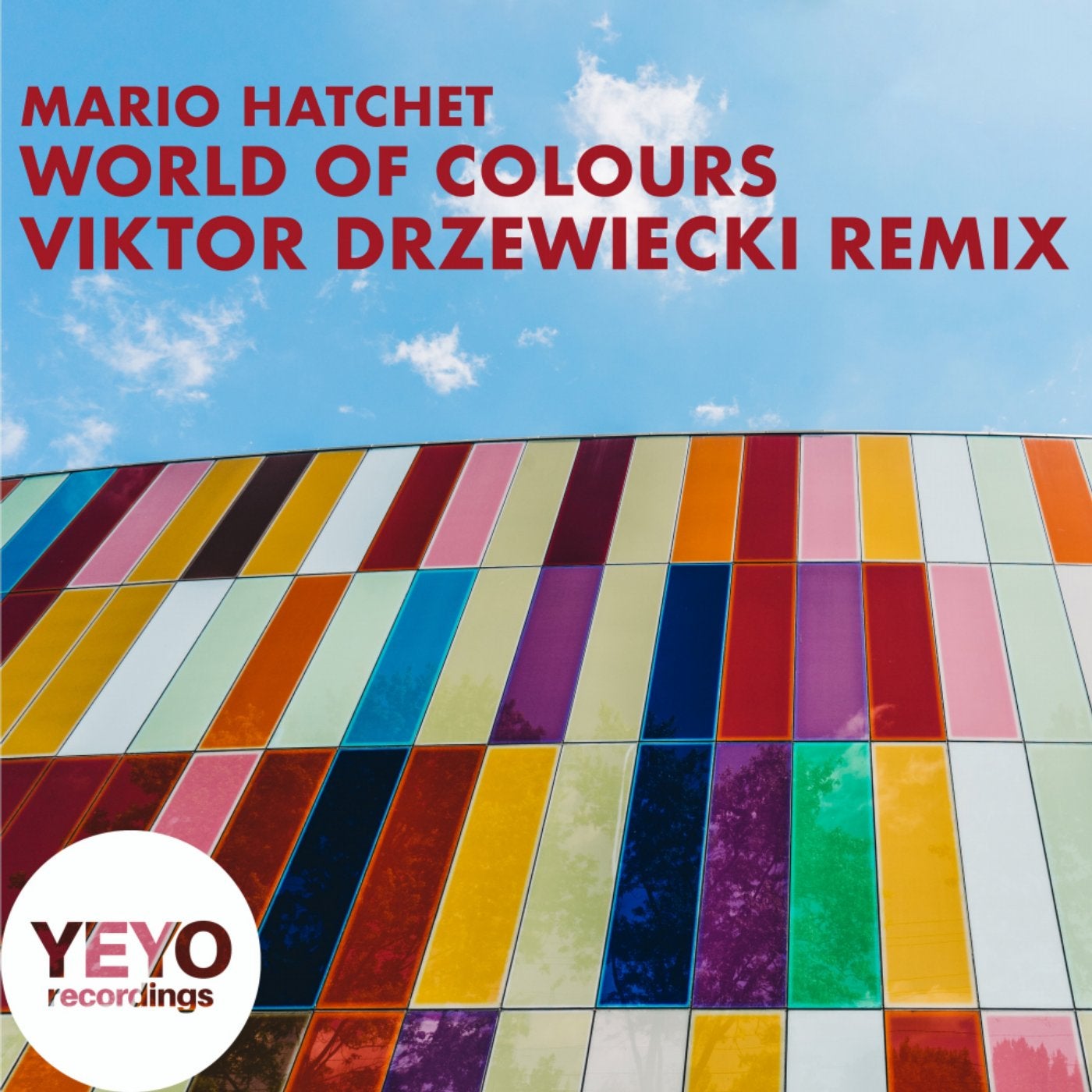 World Of Colours (Remastered) (Viktor Drzewiecki Remix)
