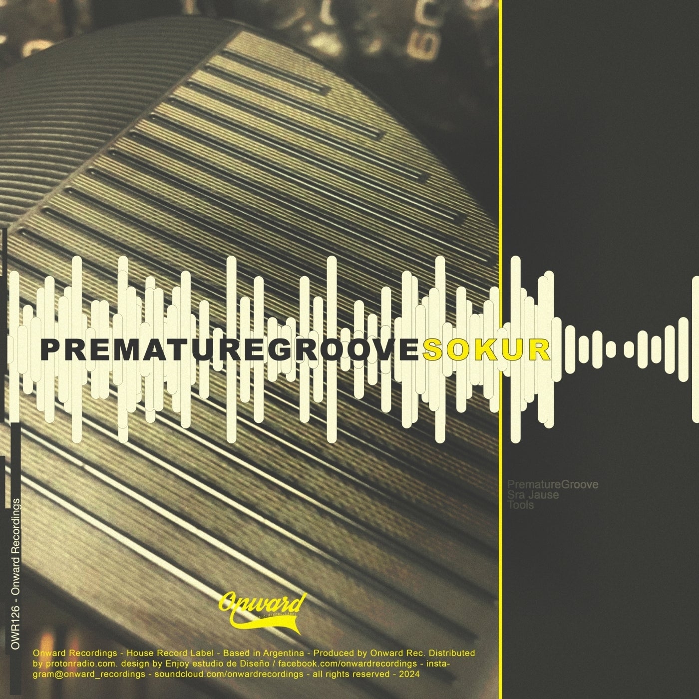 Sokur –  PrematureGroove [Onward Recordings]