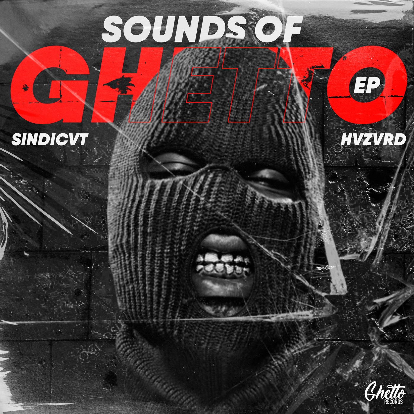 Sounds Of Ghetto EP