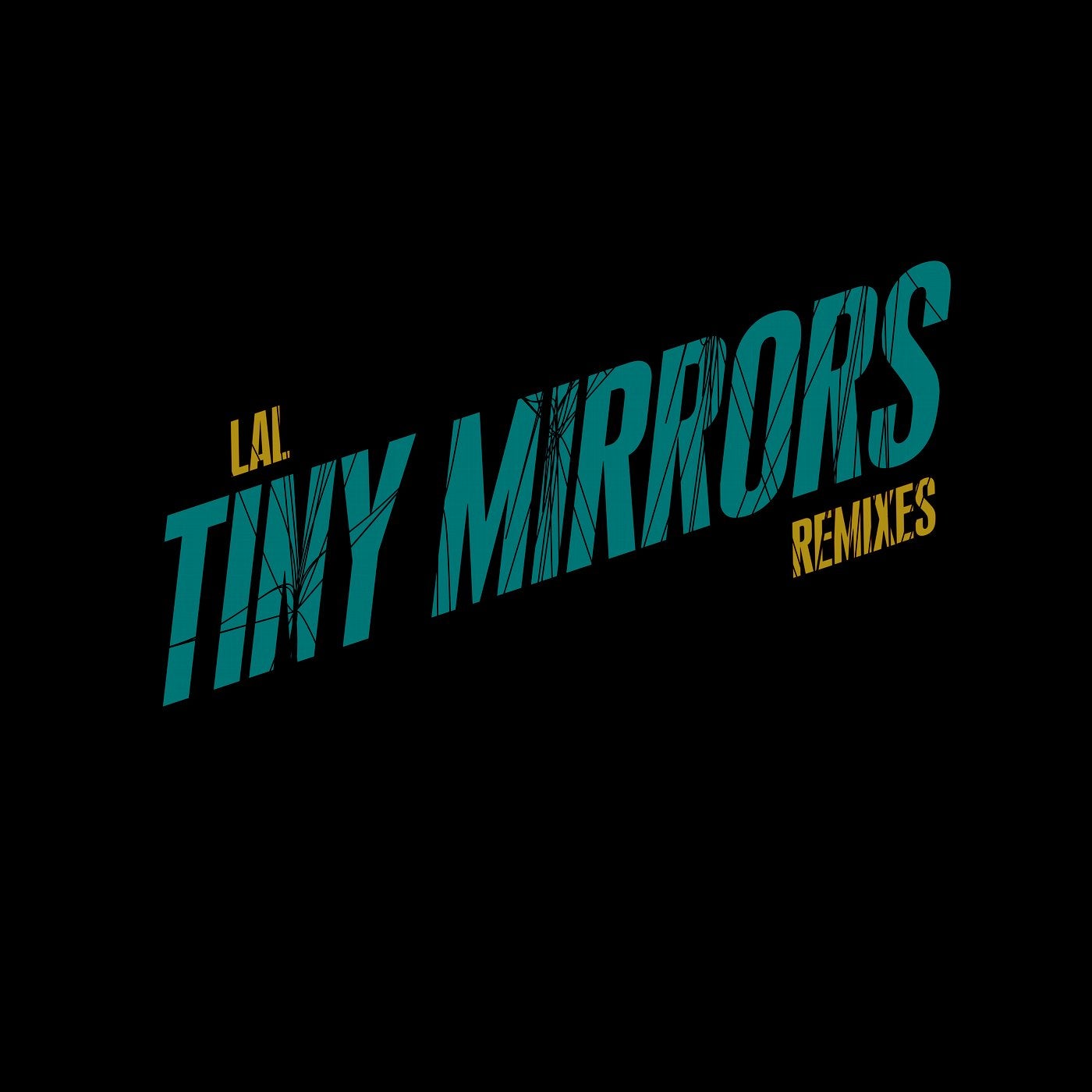 Tiny Mirrors Remixes