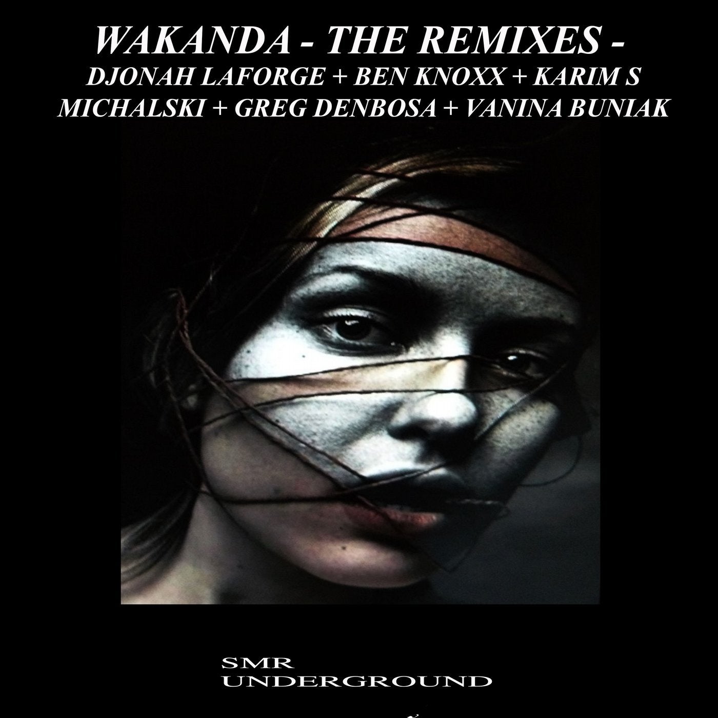 Wakanda - The Remixes -
