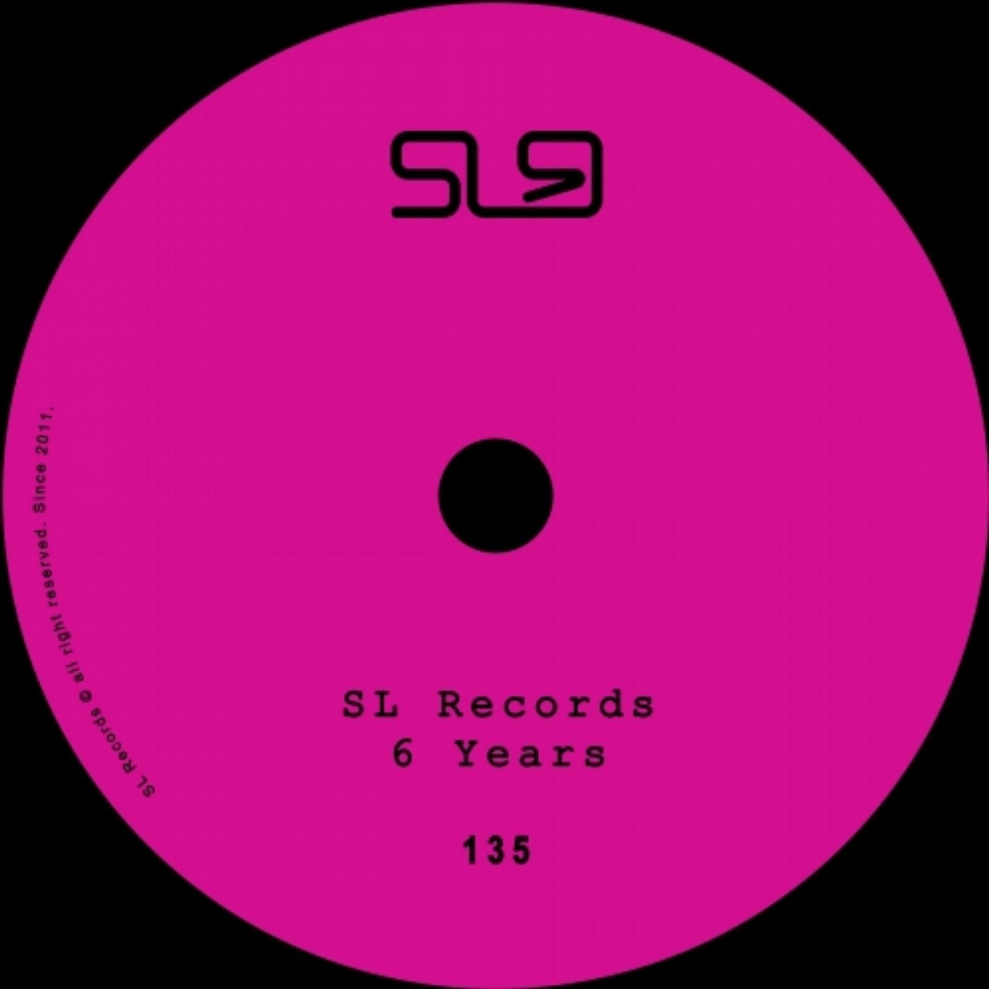 SL Records 6 Years
