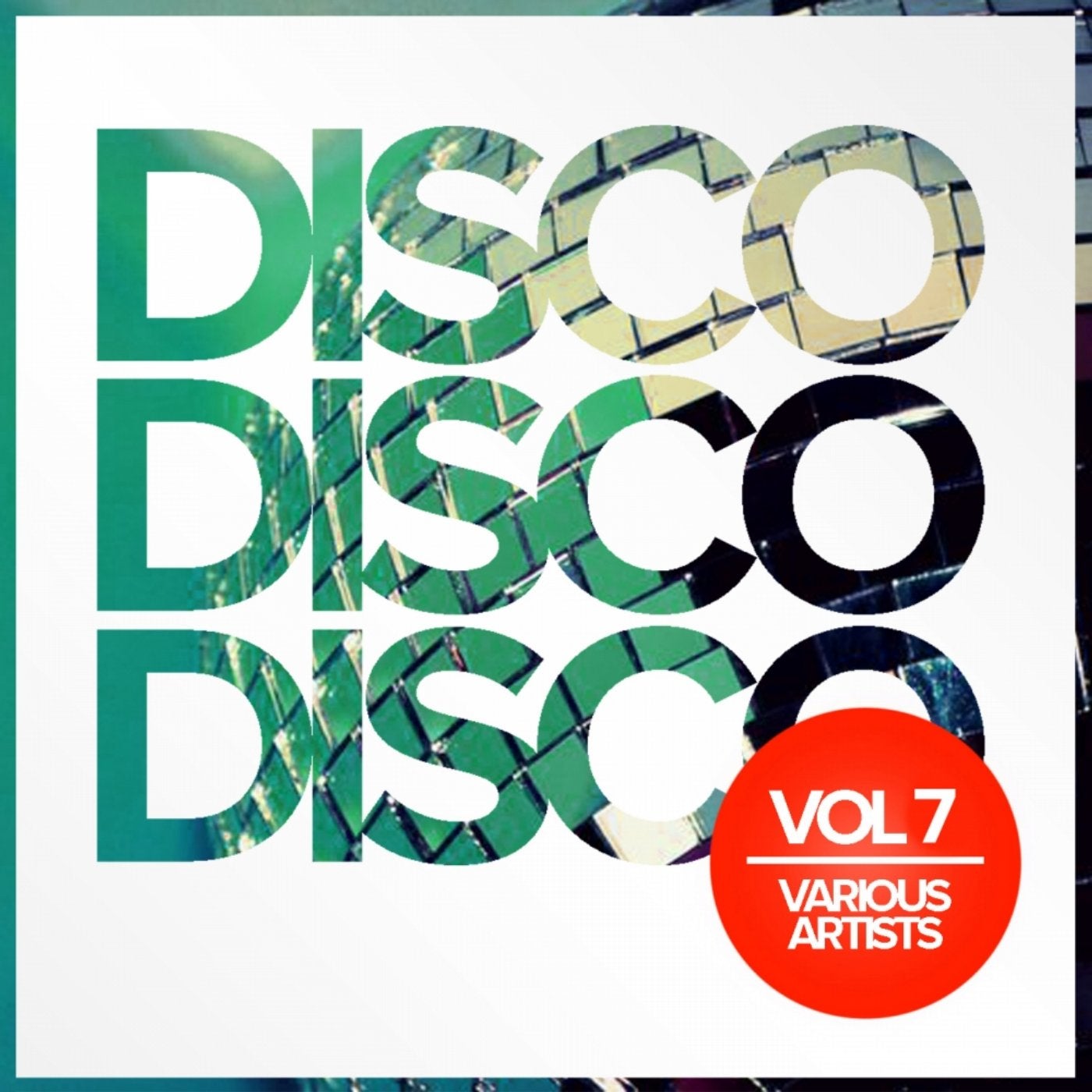 Disco Disco Disco, Vol.7