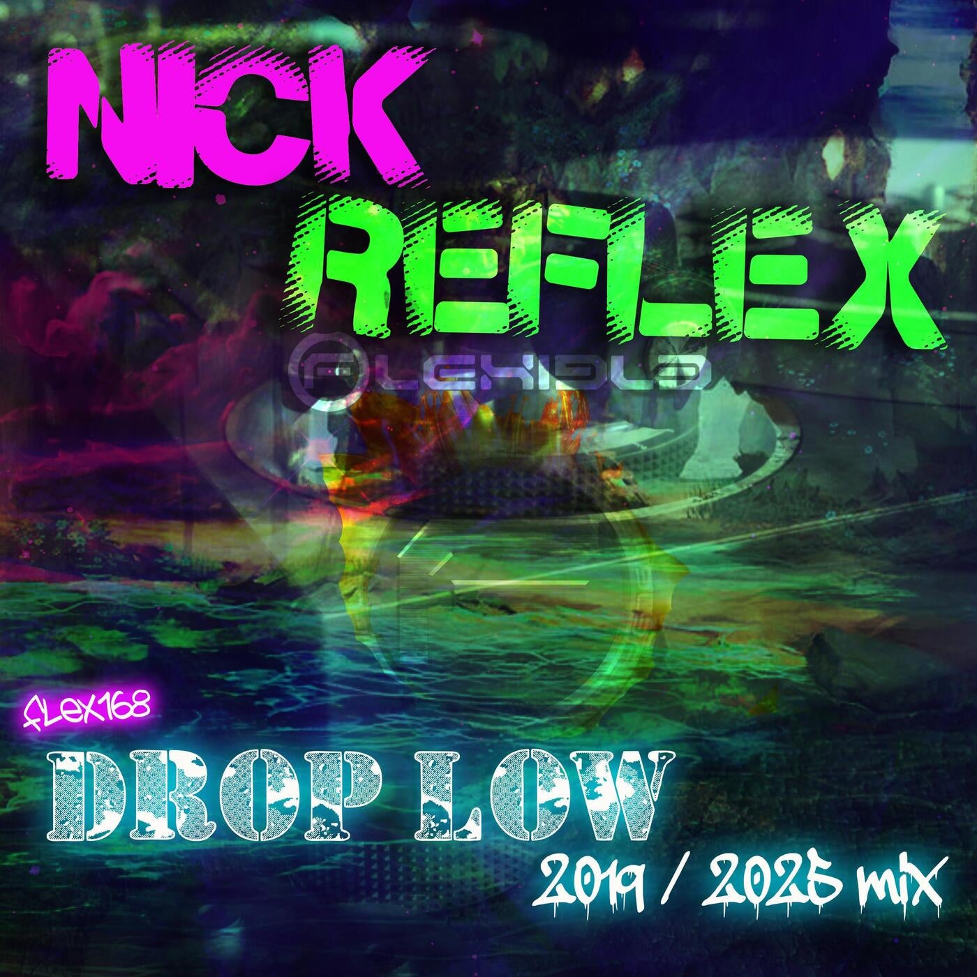 DROP LOW (FLEX168)