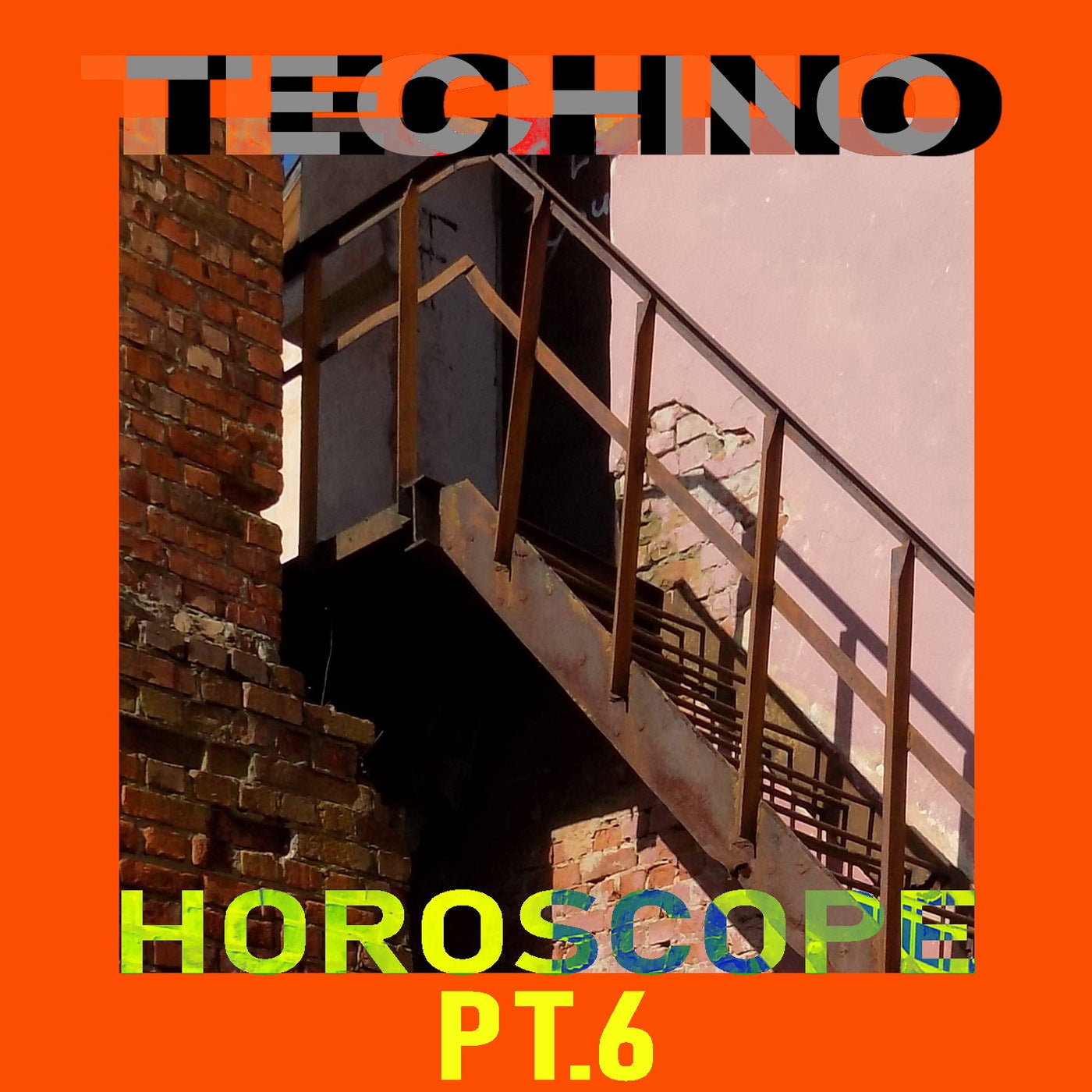 TECHNO HOROSCOPE, Pt. 6