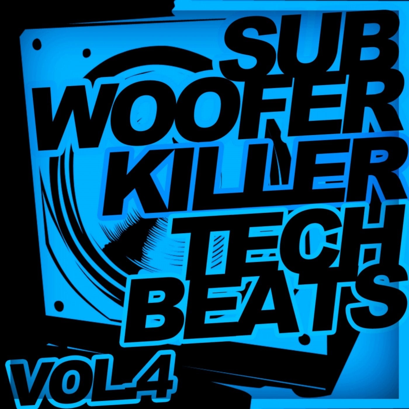 Subwoofer Killer Tech Beats, Vol.4