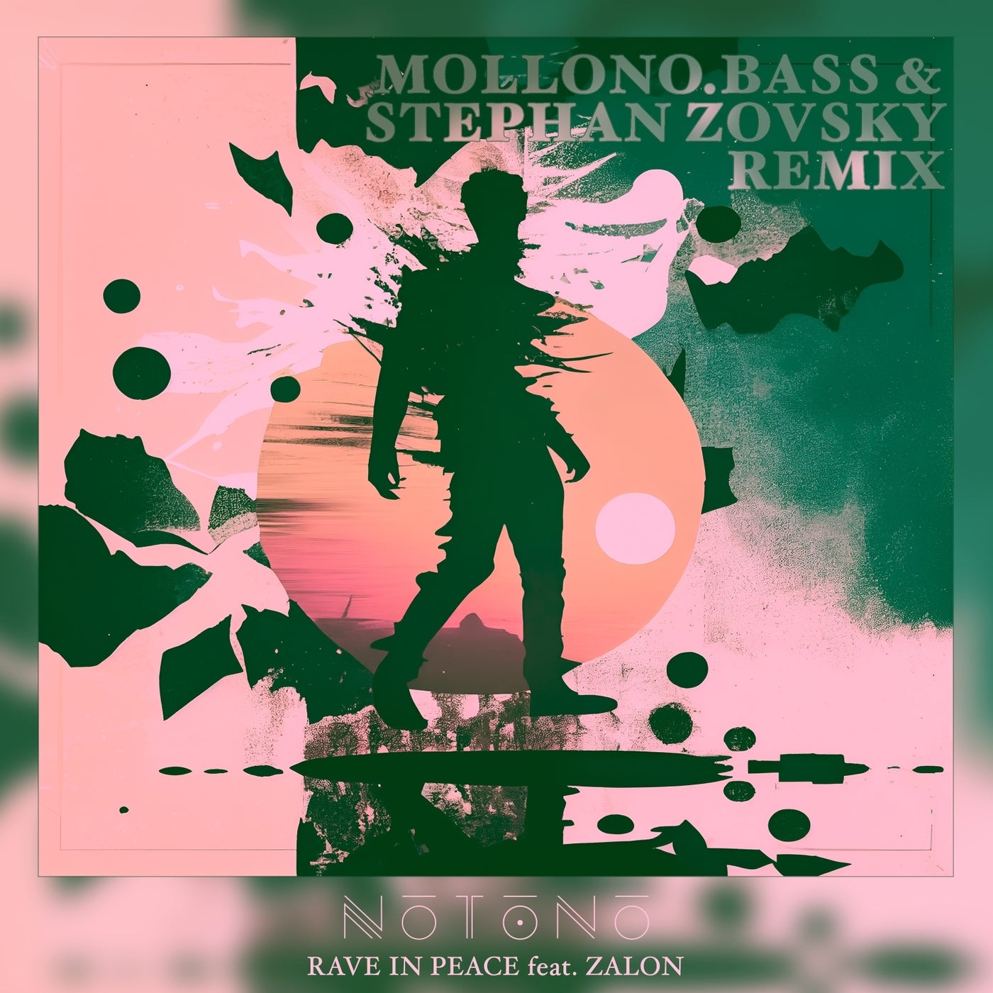 Rave in Peace (Mollono.bass & Stephan Zovsky Remix)