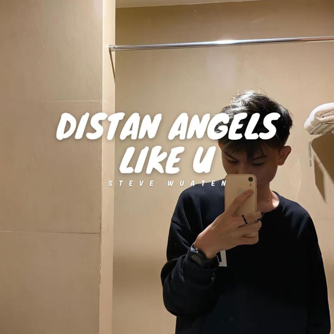 Distan Angels Like U