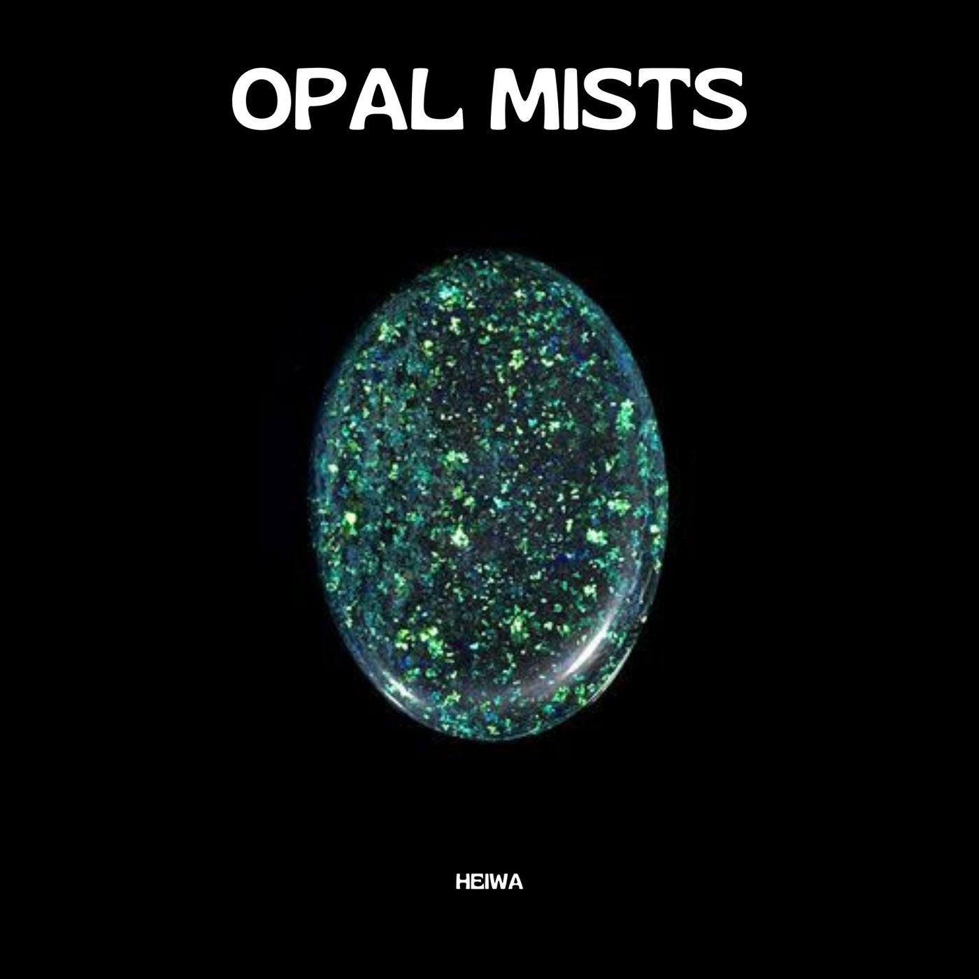 Opal Mists