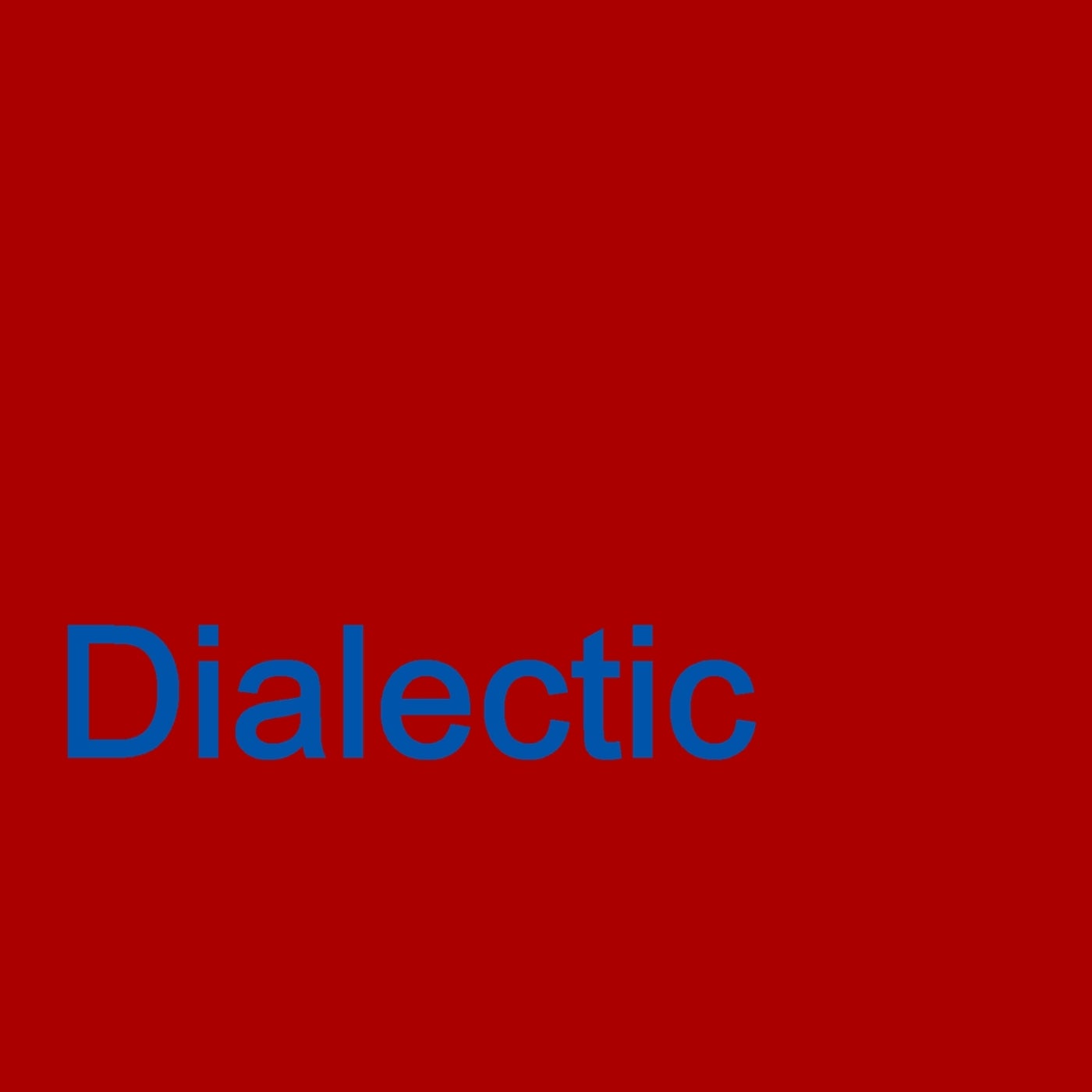 Dialectic