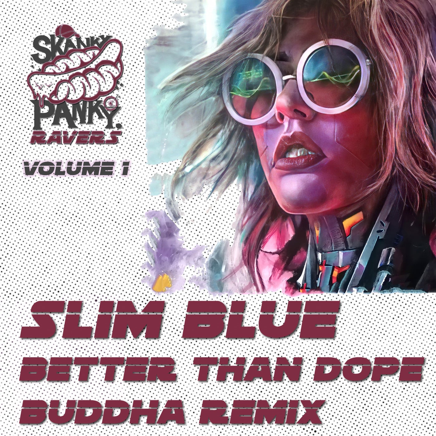 Better Than Dope (Buddha Remix)
