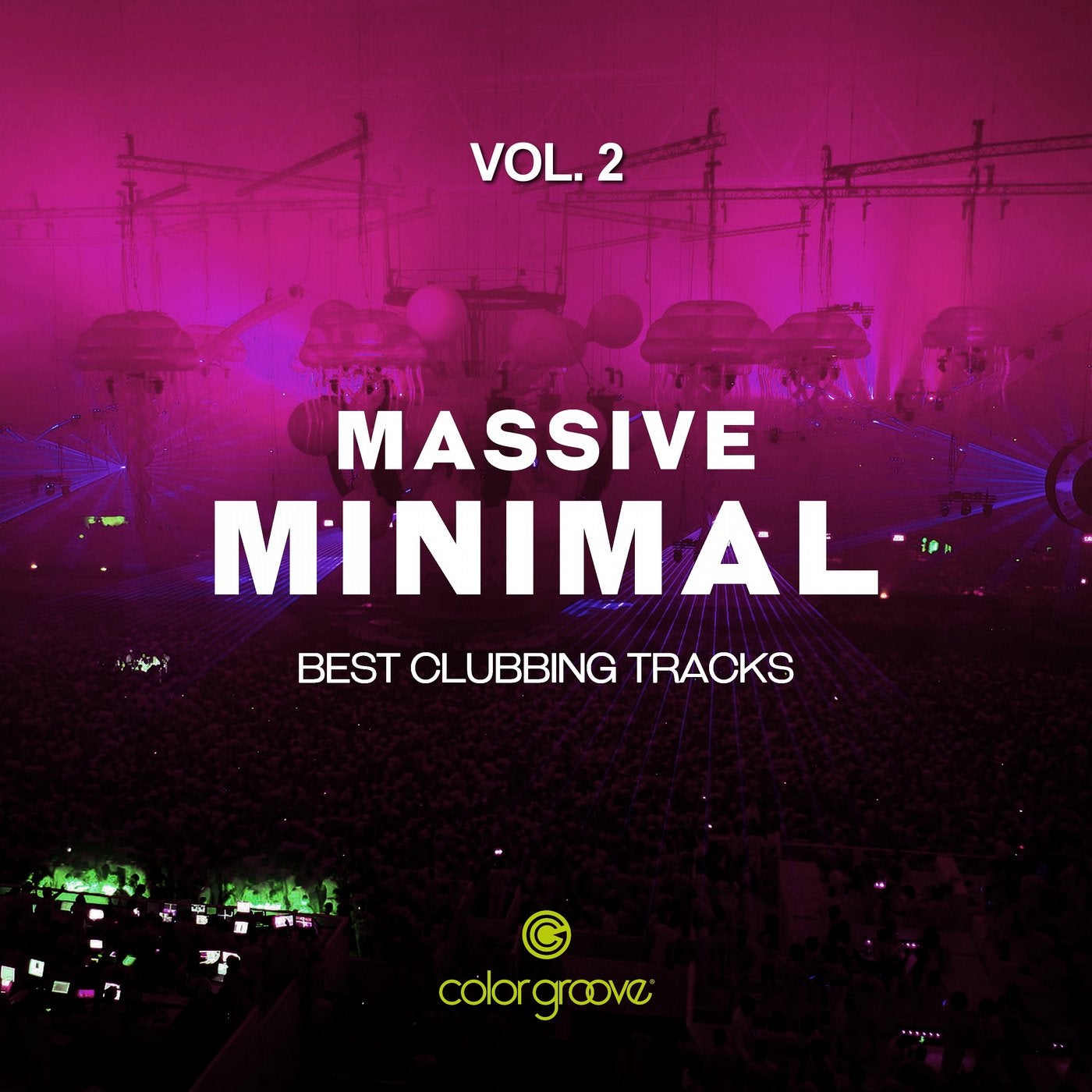 Massive Minimal, Vol. 2 (Best Clubbing Tracks)