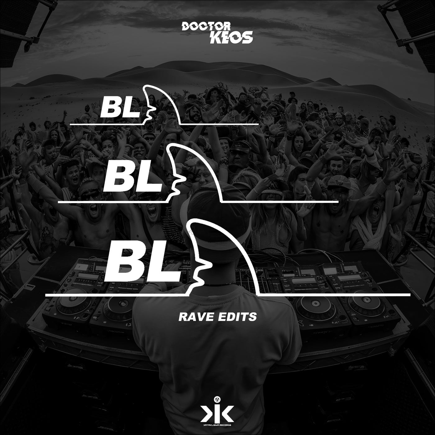 Bla Bla Bla (Rave Edits)