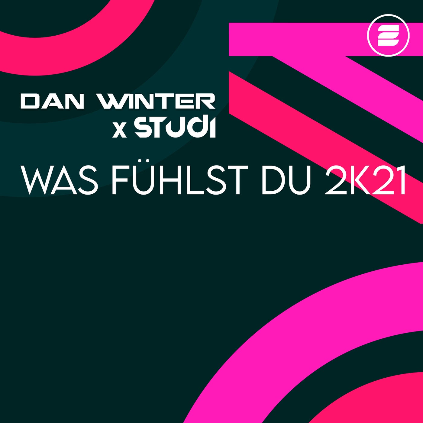 Was fühlst Du 2k21 (Extended Mix)