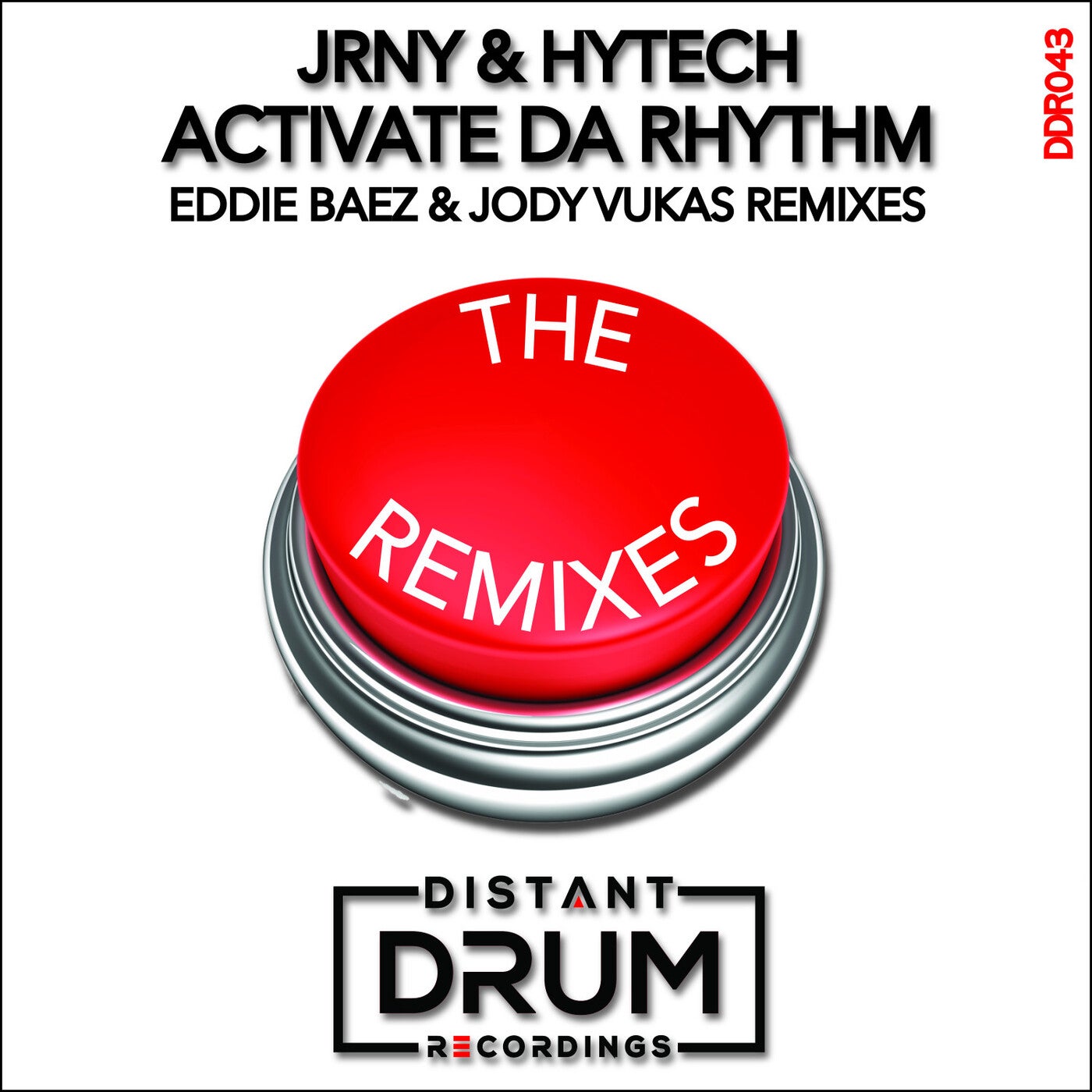 ACTIVATE DA RHYTHM (Remixes)