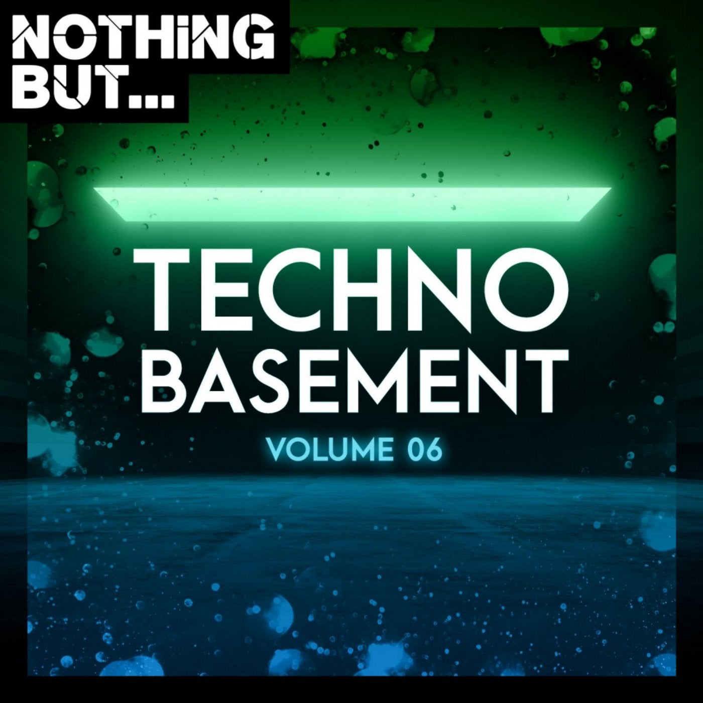 Nothing But... Techno Basement, Vol. 06
