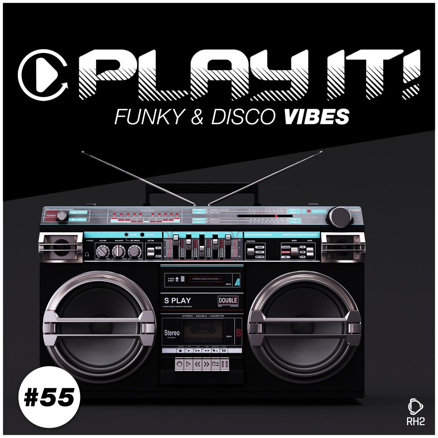 Play It!: Funky & Disco Vibes Vol. 55